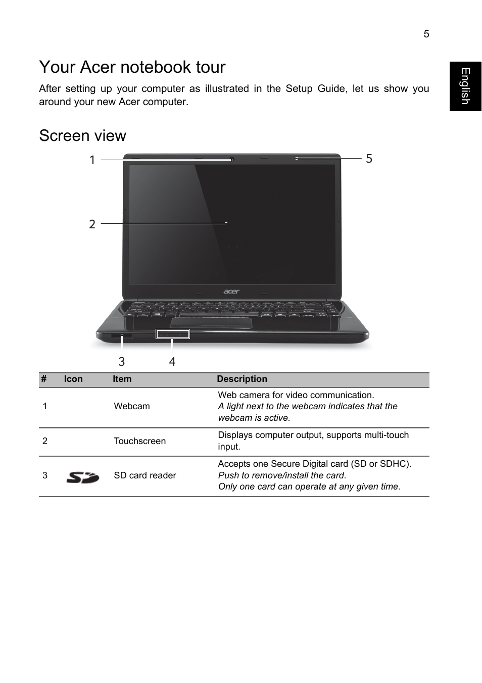 Your acer notebook tour, Screen view | Acer Aspire E1-432P User Manual | Page 5 / 10