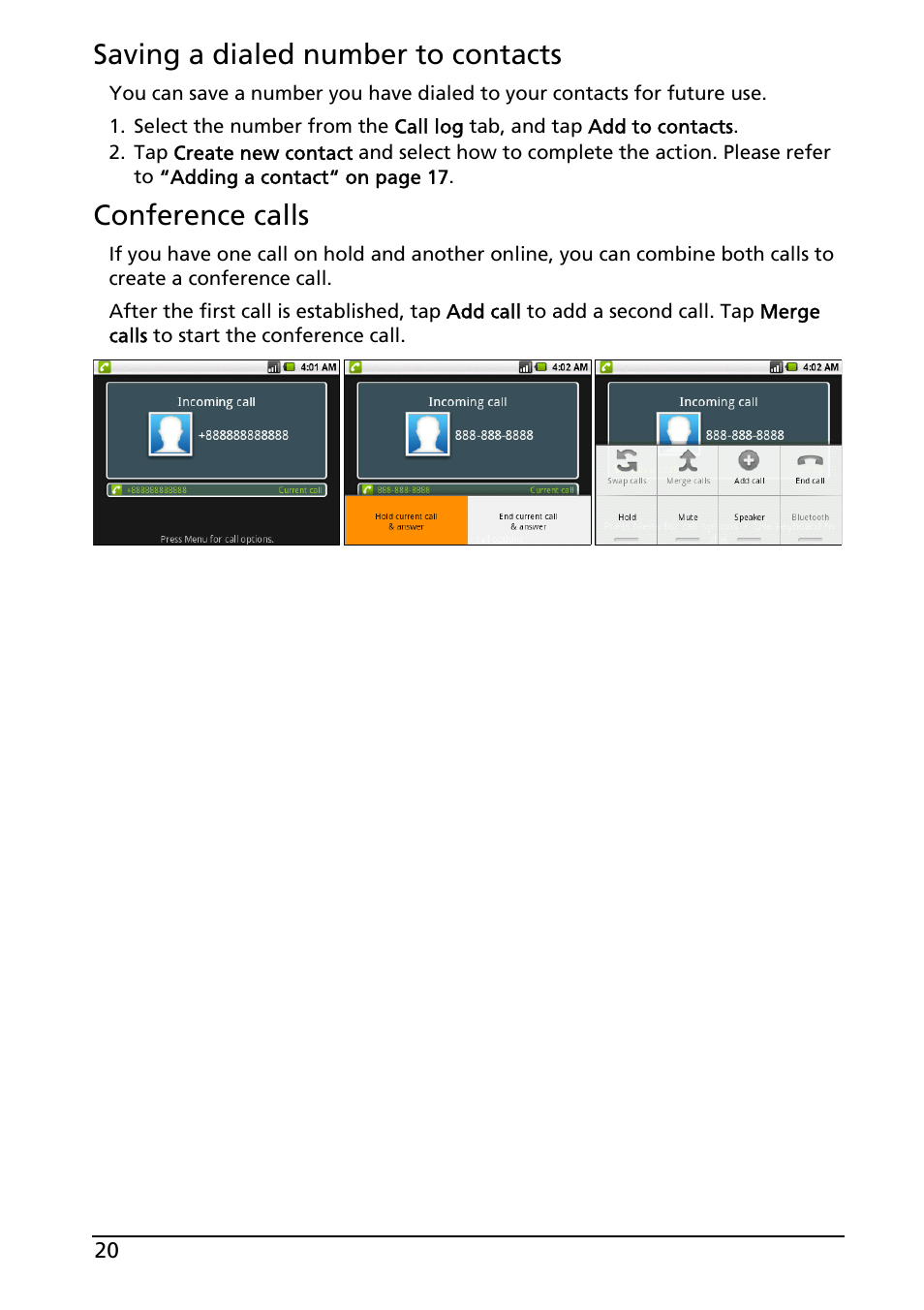 Saving a dialed number to contacts, Conference calls | Acer E130 User Manual | Page 20 / 56
