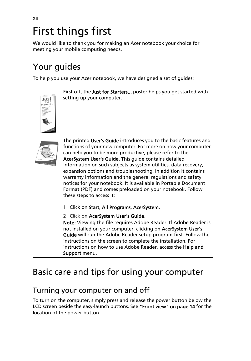 First things first, Your guides, Basic care and tips for using your computer | Turning your computer on and off | Acer TravelMate 5720 User Manual | Page 12 / 96