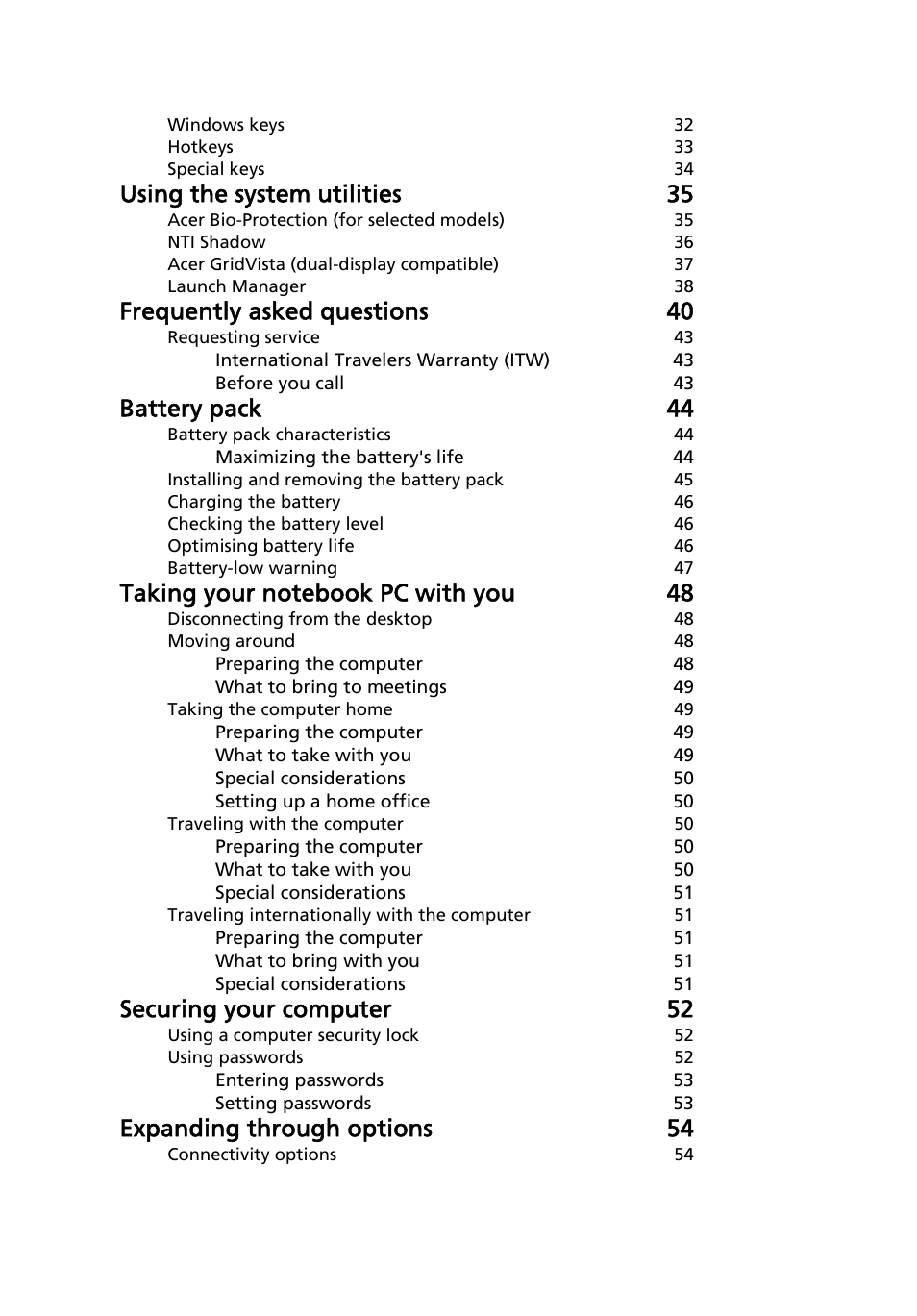 Using the system utilities 35, Frequently asked questions 40, Battery pack 44 | Securing your computer 52, Expanding through options 54 | Acer TravelMate 5720 User Manual | Page 16 / 96