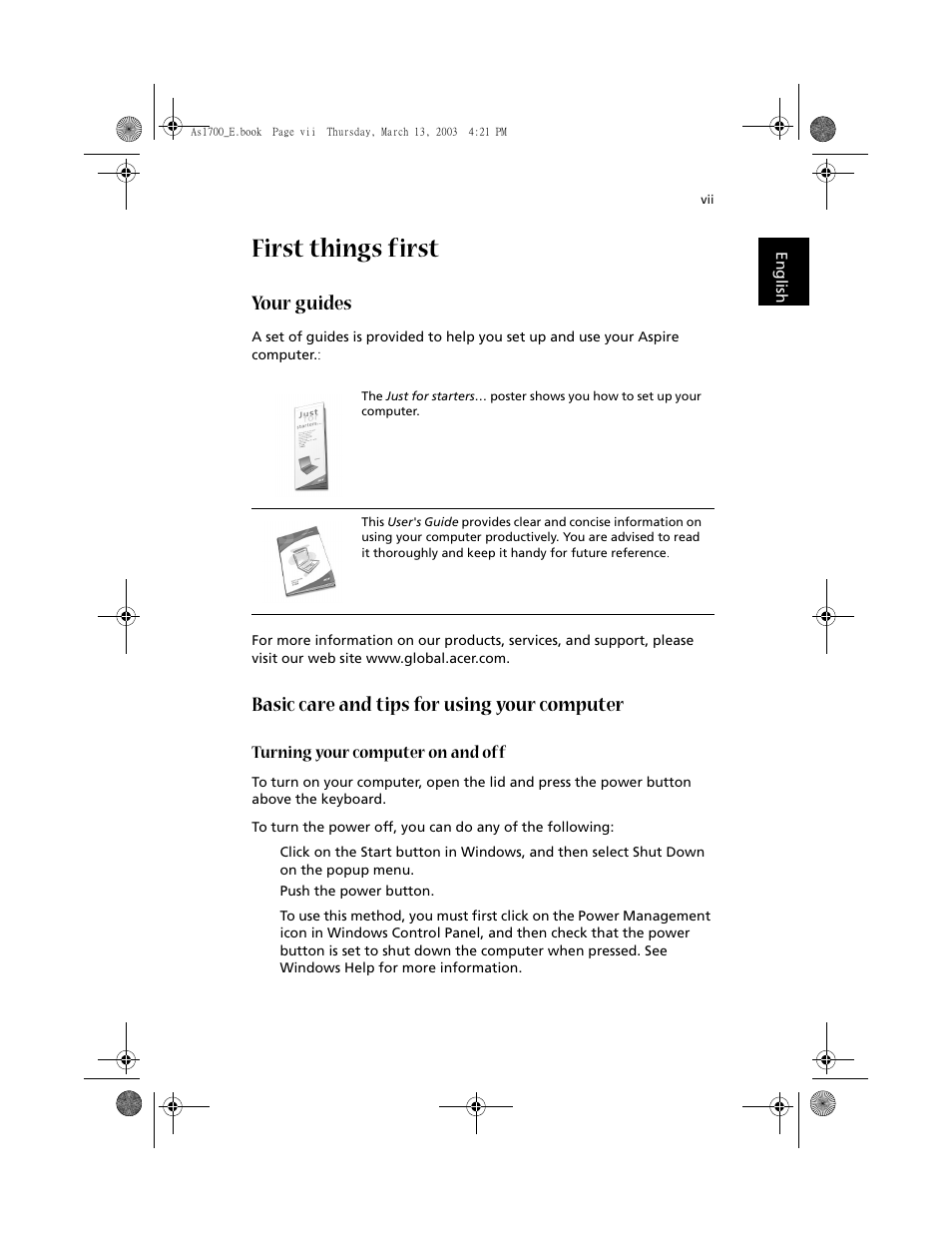 First things first, Your guides, Basic care and tips for using your computer | Turning your computer on and off | Acer Aspire 1700 User Manual | Page 7 / 102