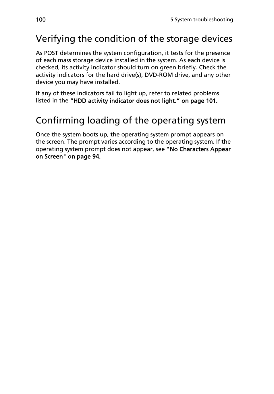 Verifying the condition of the storage devices, Confirming loading of the operating system | Acer AR180 F1 User Manual | Page 118 / 178