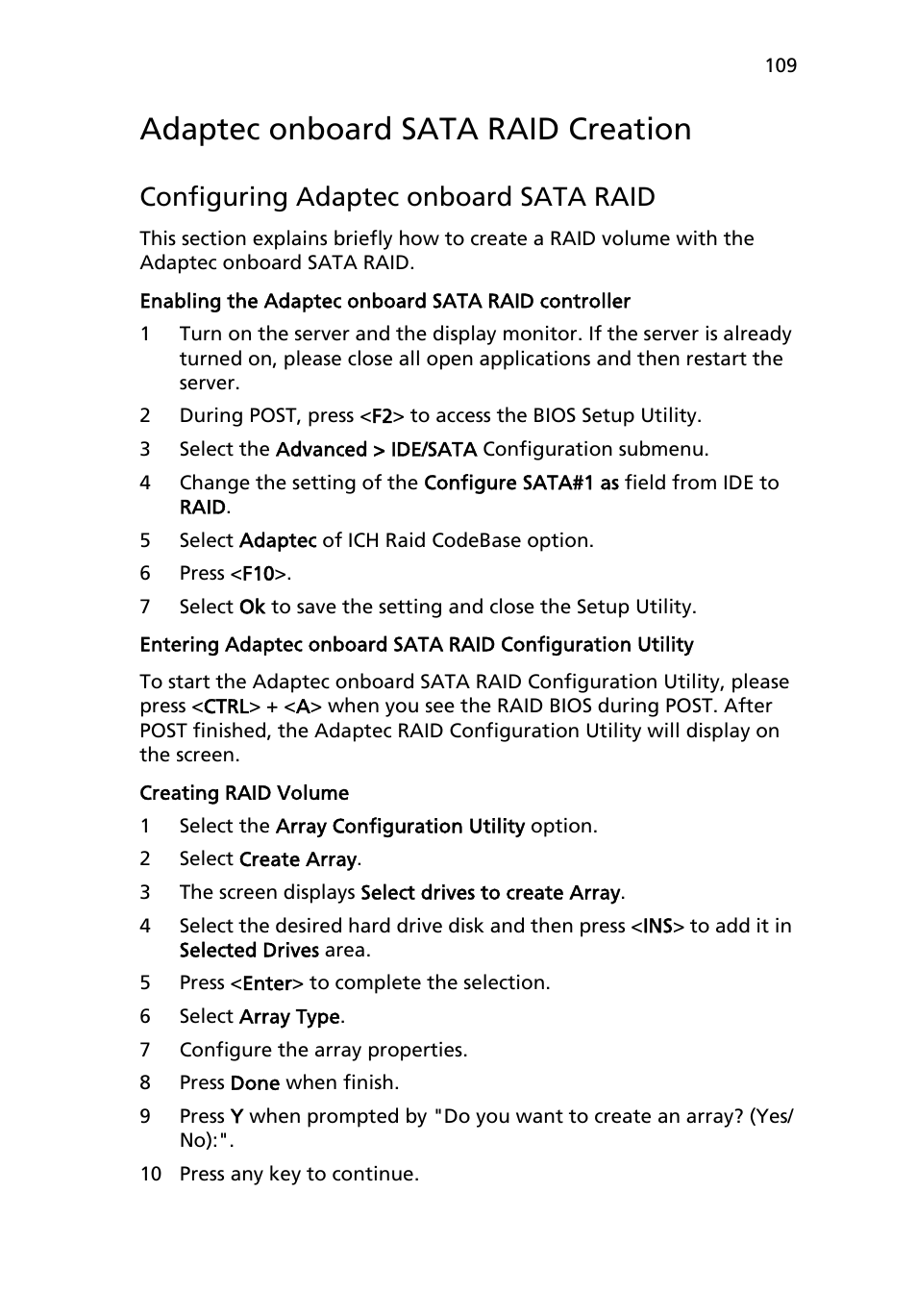 Adaptec onboard sata raid creation, Configuring adaptec onboard sata raid | Acer AR180 F1 User Manual | Page 127 / 178