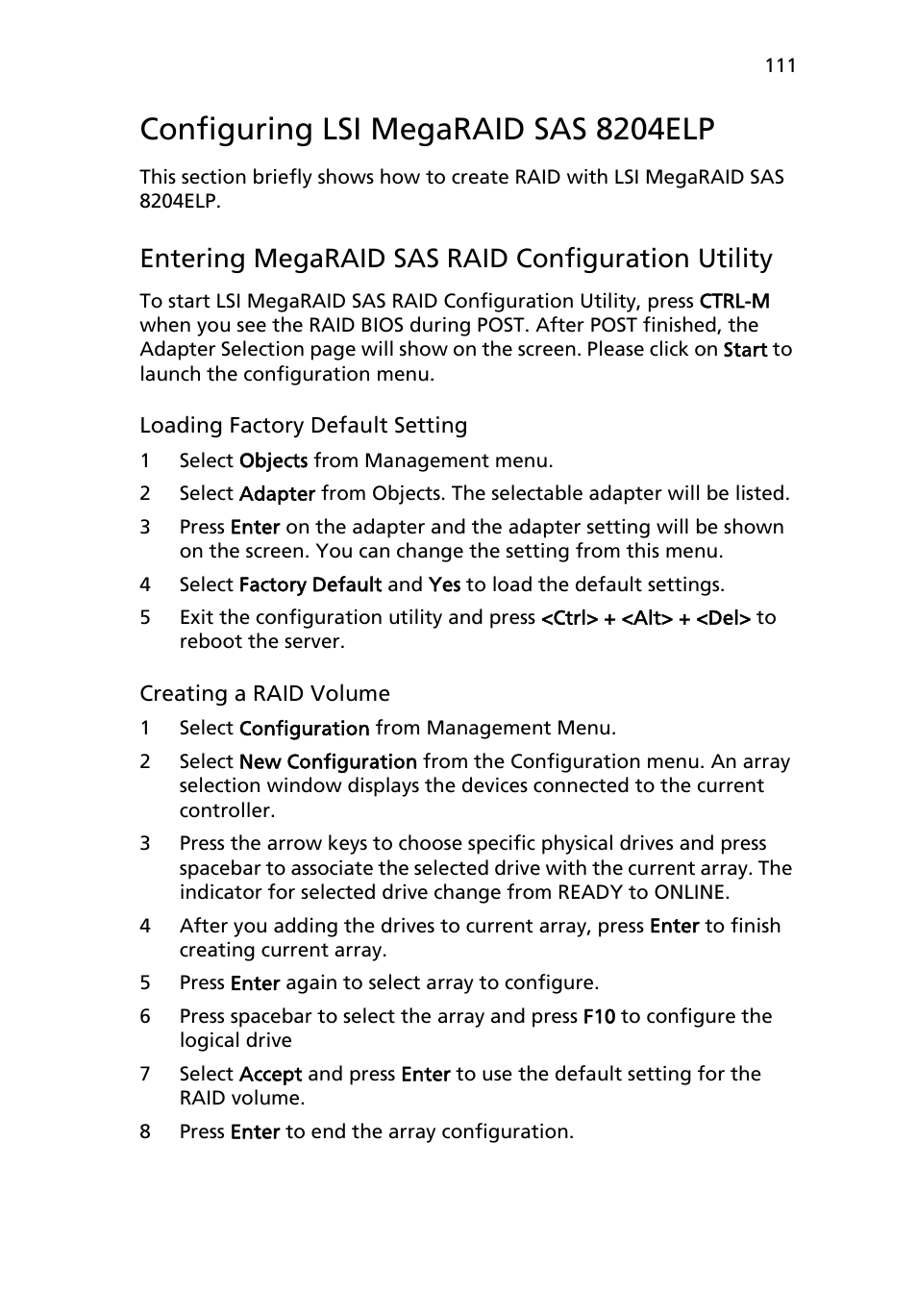 Configuring lsi megaraid sas 8204elp, Entering megaraid sas raid configuration utility | Acer AR180 F1 User Manual | Page 129 / 178