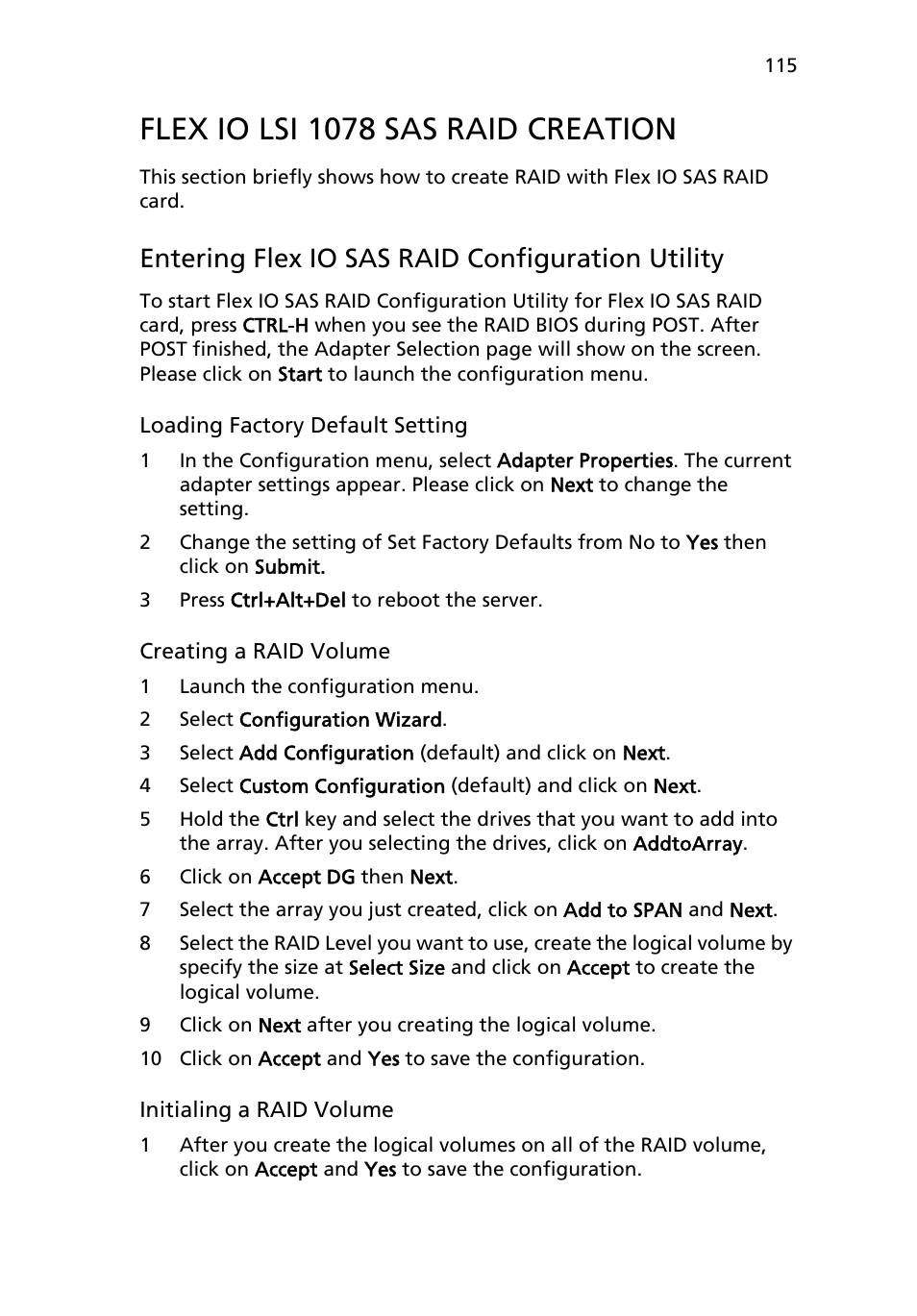 Flex io lsi 1078 sas raid creation, Entering flex io sas raid configuration utility | Acer AR180 F1 User Manual | Page 133 / 178