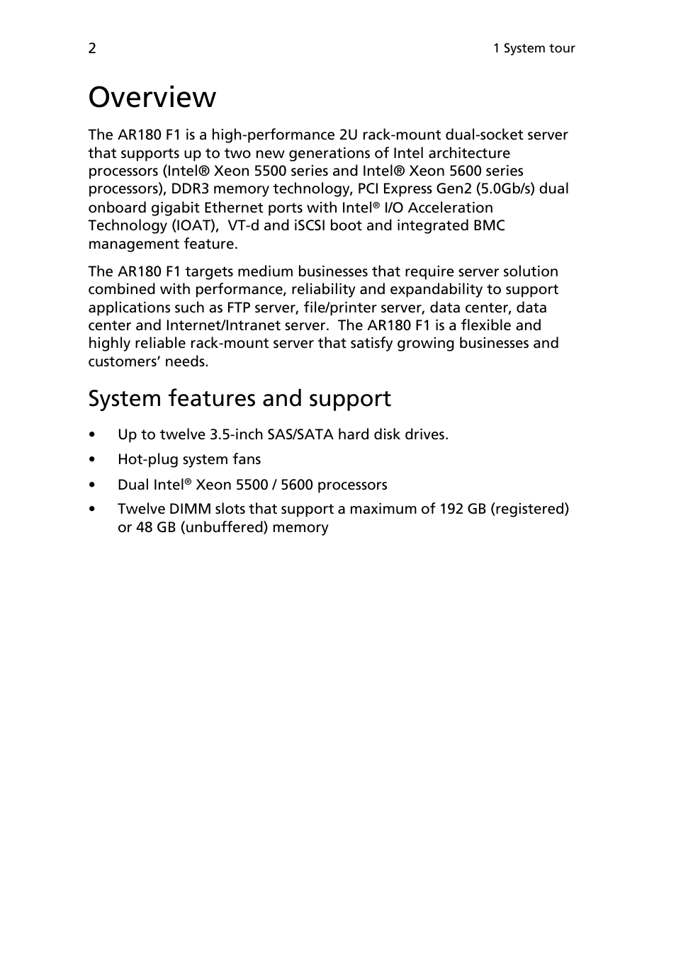 Overview, System features and support | Acer AR180 F1 User Manual | Page 20 / 178