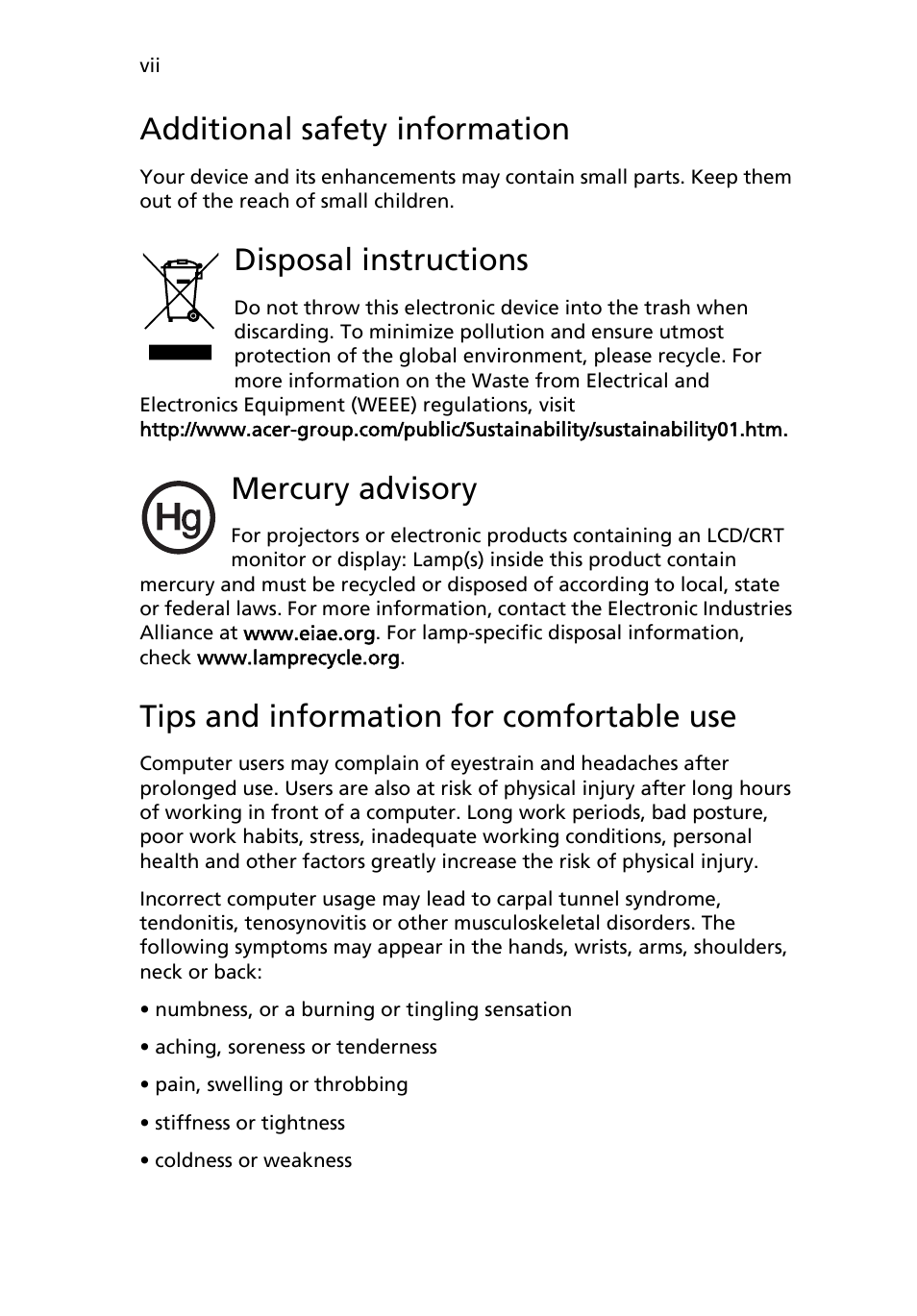 Additional safety information, Disposal instructions, Mercury advisory | Tips and information for comfortable use | Acer AR180 F1 User Manual | Page 7 / 178