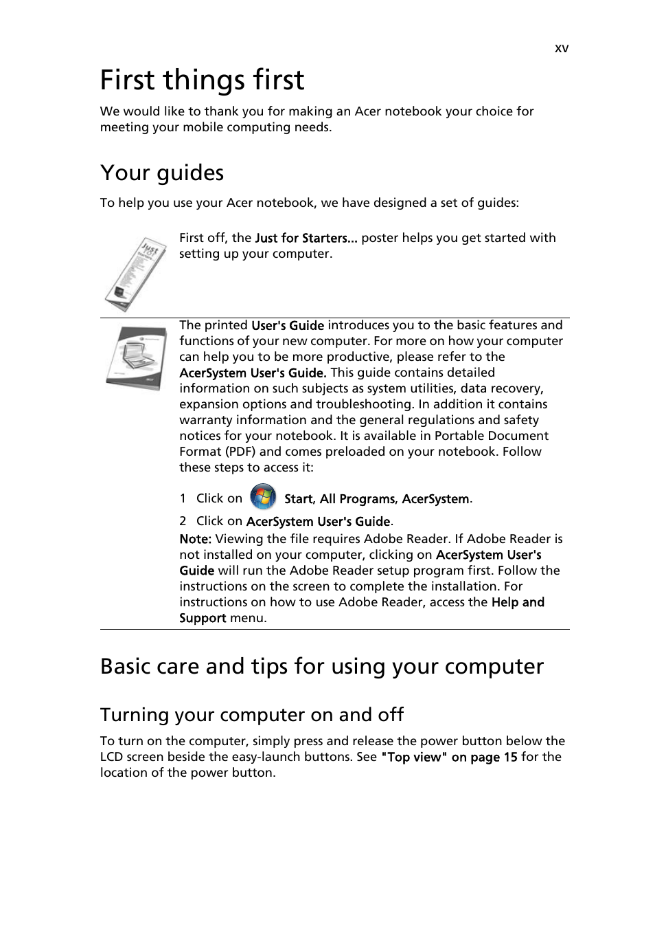 First things first, Your guides, Basic care and tips for using your computer | Turning your computer on and off | Acer Aspire 2920Z User Manual | Page 15 / 111