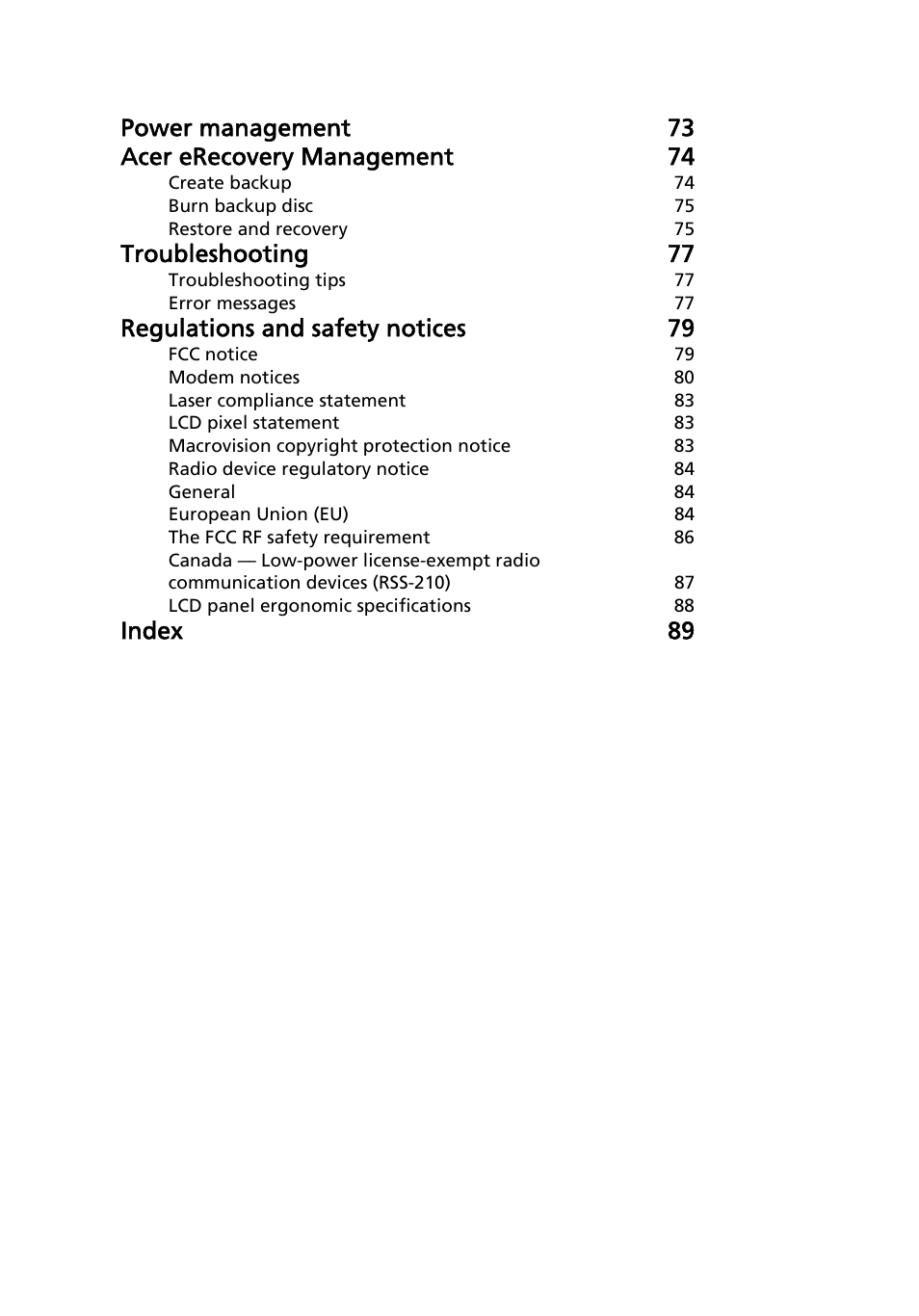 Power management 73 acer erecovery management 74, Troubleshooting 77, Regulations and safety notices 79 | Index 89 | Acer Aspire 2920Z User Manual | Page 22 / 111