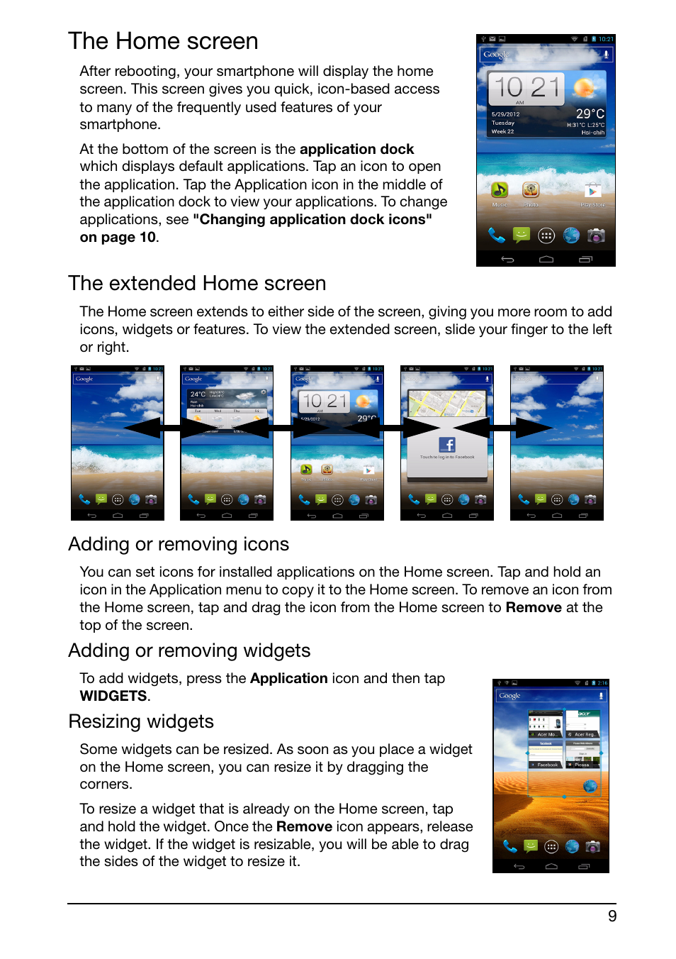 The home screen, The extended home screen, Adding or removing icons | Adding or removing widgets, Resizing widgets | Acer S500 User Manual | Page 11 / 59