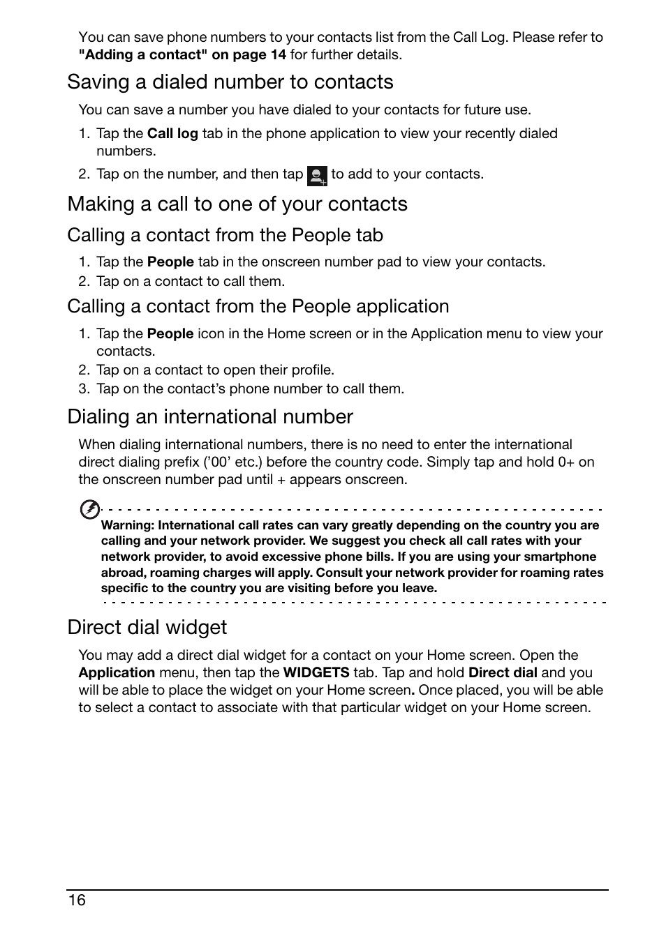 Saving a dialed number to contacts, Making a call to one of your contacts, Dialing an international number | Direct dial widget, Calling a contact from the people tab, Calling a contact from the people application | Acer S500 User Manual | Page 18 / 59