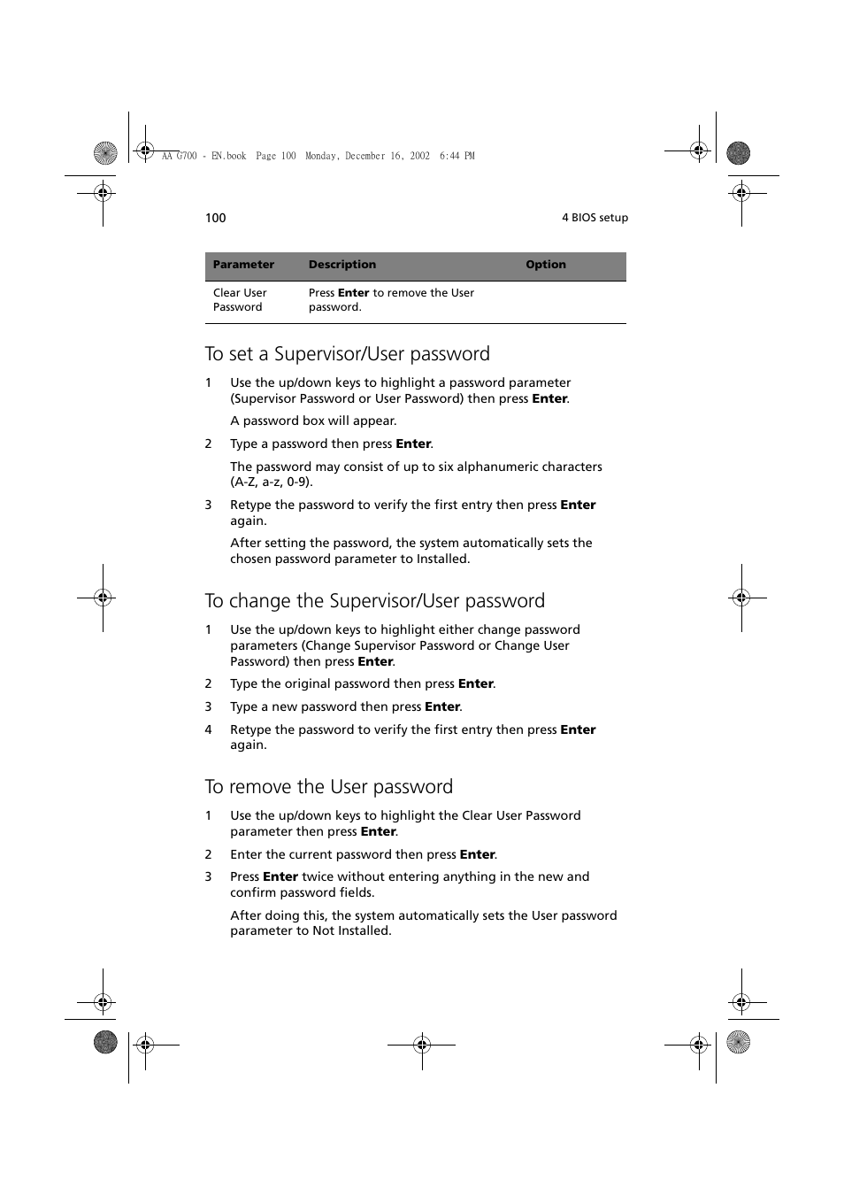 To set a supervisor/user password, To change the supervisor/user password, To remove the user password | Acer Altos G700 User Manual | Page 110 / 122