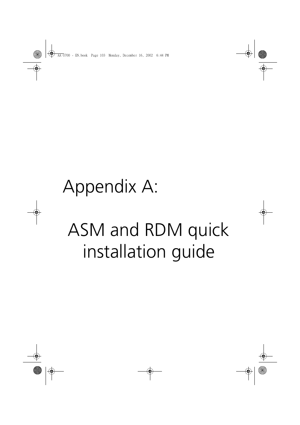 Appendix a, Asm and rdm quick installation guide, Appendix a: asm and rdm quick installation guide | Acer Altos G700 User Manual | Page 113 / 122
