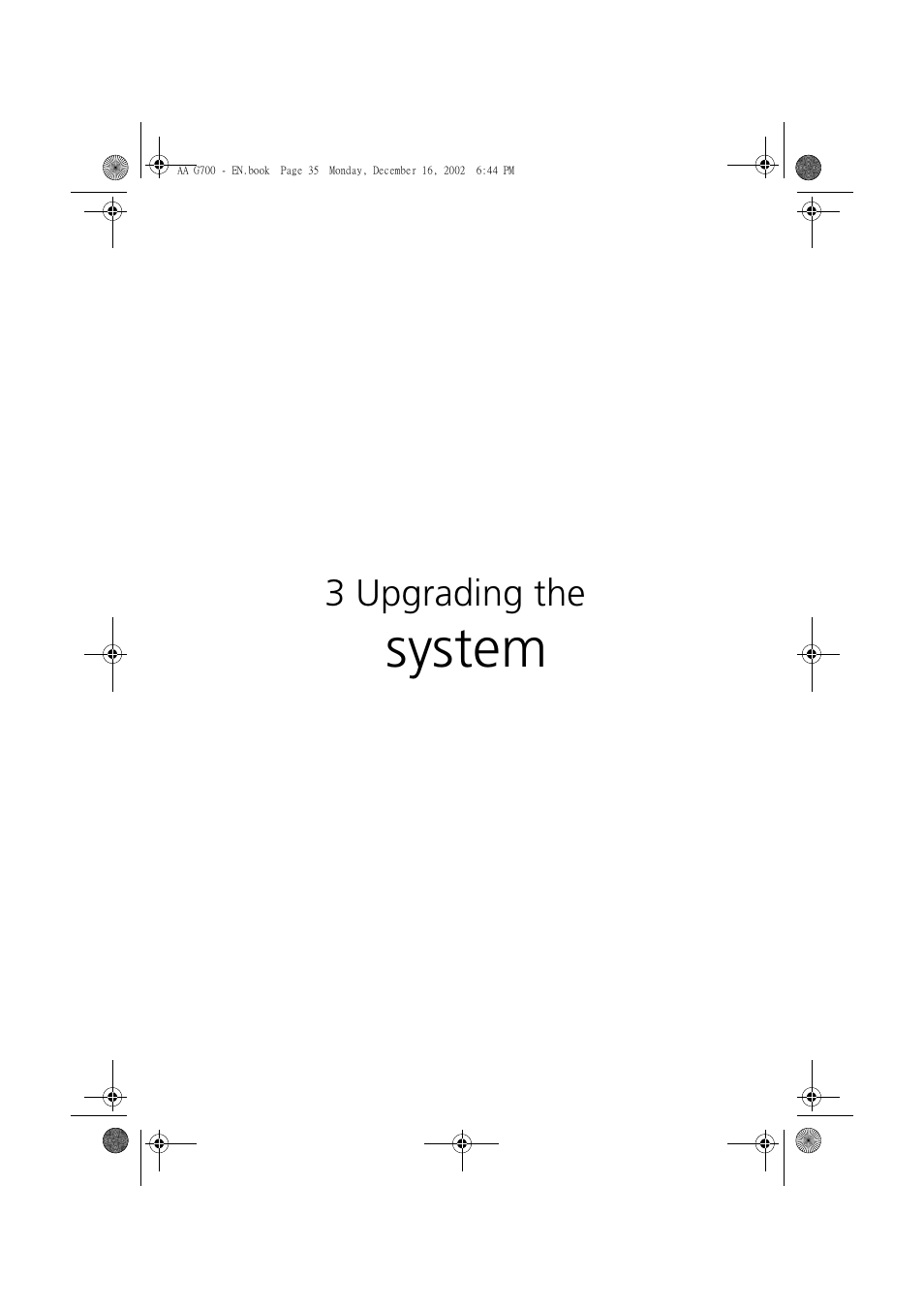 3 upgrading the system, System | Acer Altos G700 User Manual | Page 45 / 122