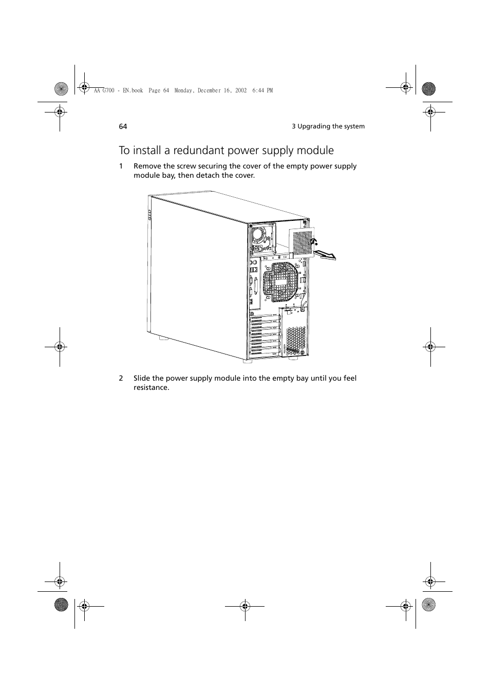 To install a redundant power supply module | Acer Altos G700 User Manual | Page 74 / 122