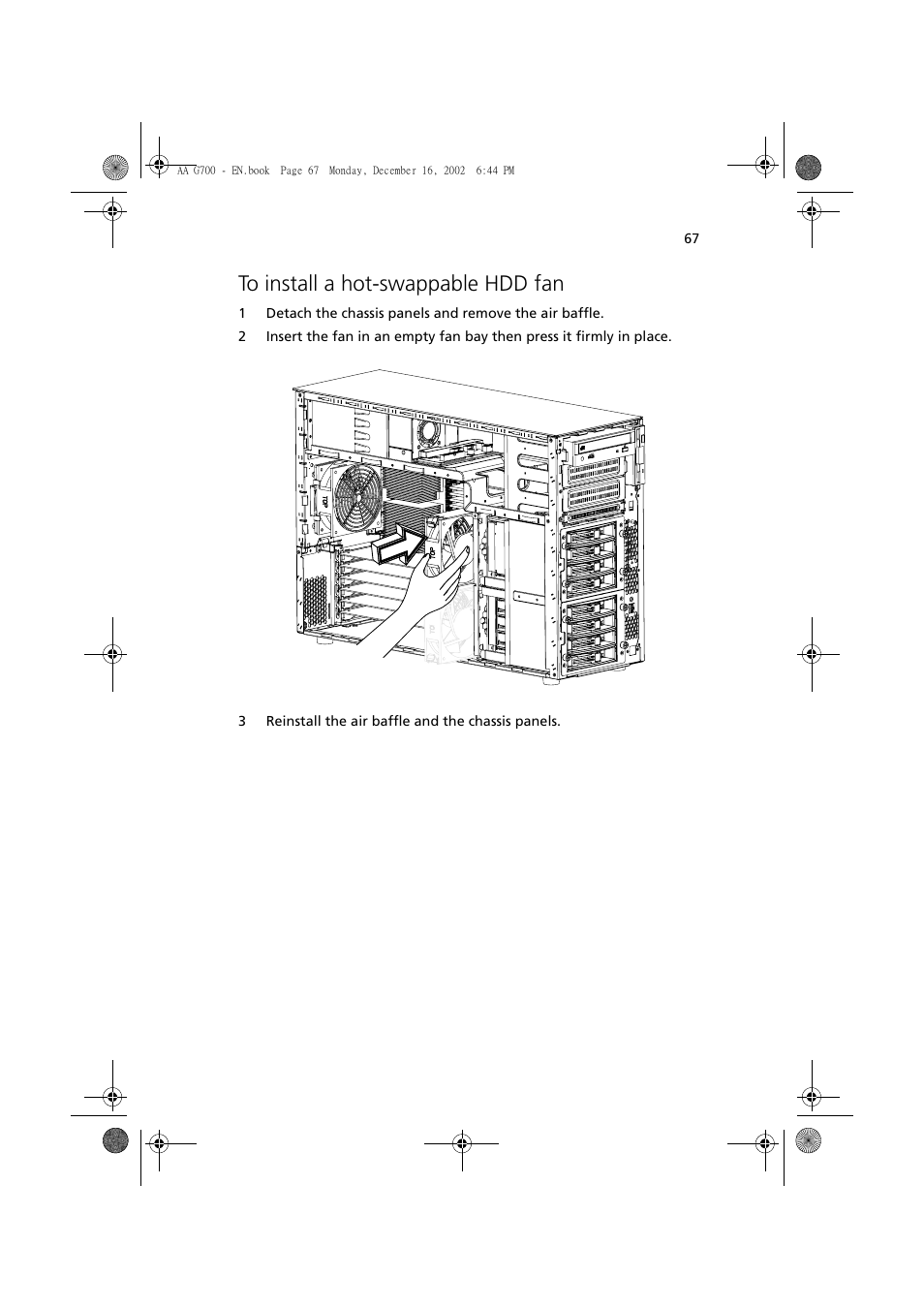 To install a hot-swappable hdd fan | Acer Altos G700 User Manual | Page 77 / 122