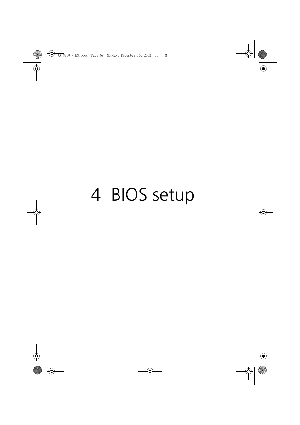 4 bios setup | Acer Altos G700 User Manual | Page 79 / 122