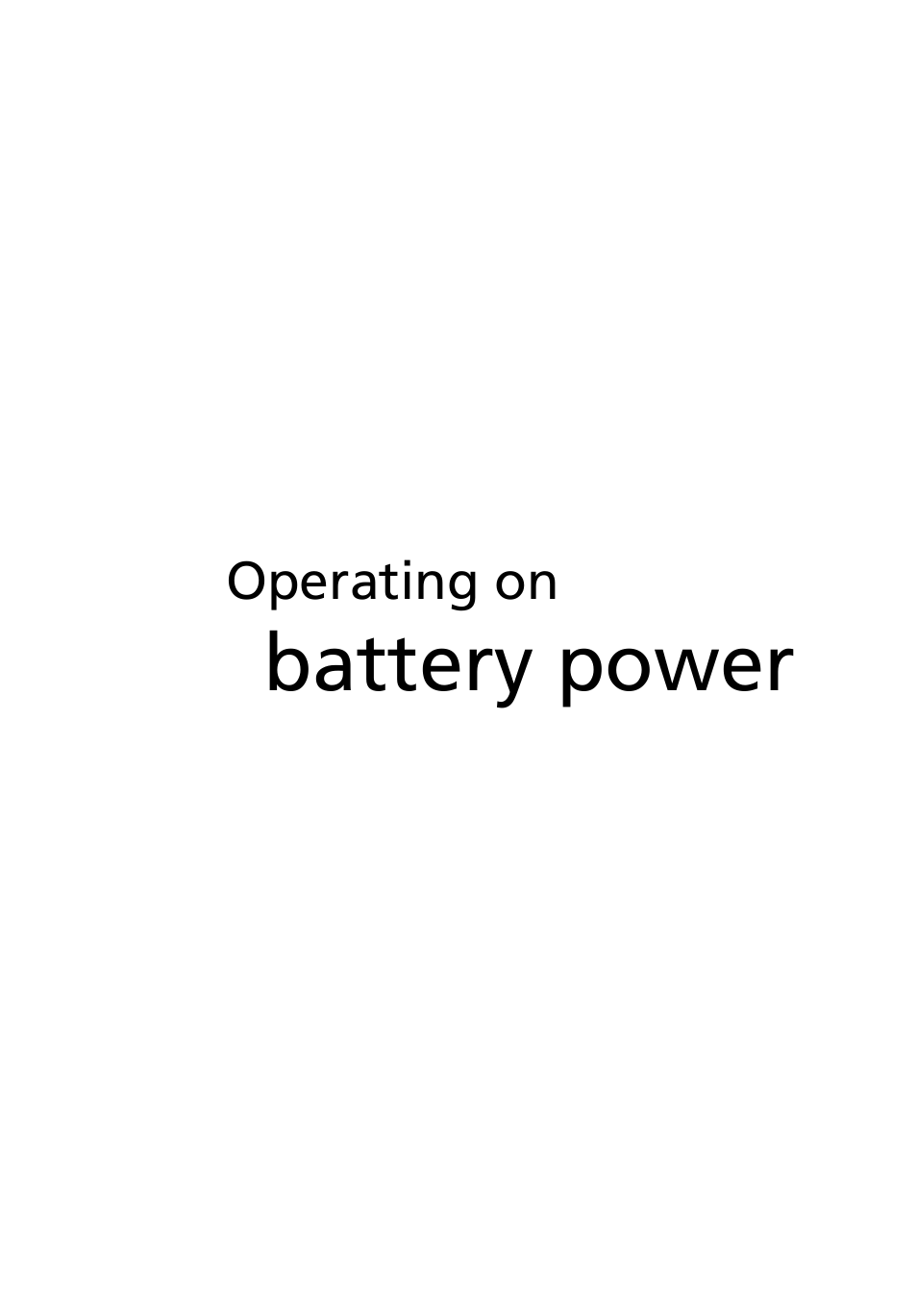 Operating on battery power, Battery power | Acer TravelMate 2200 User Manual | Page 41 / 105