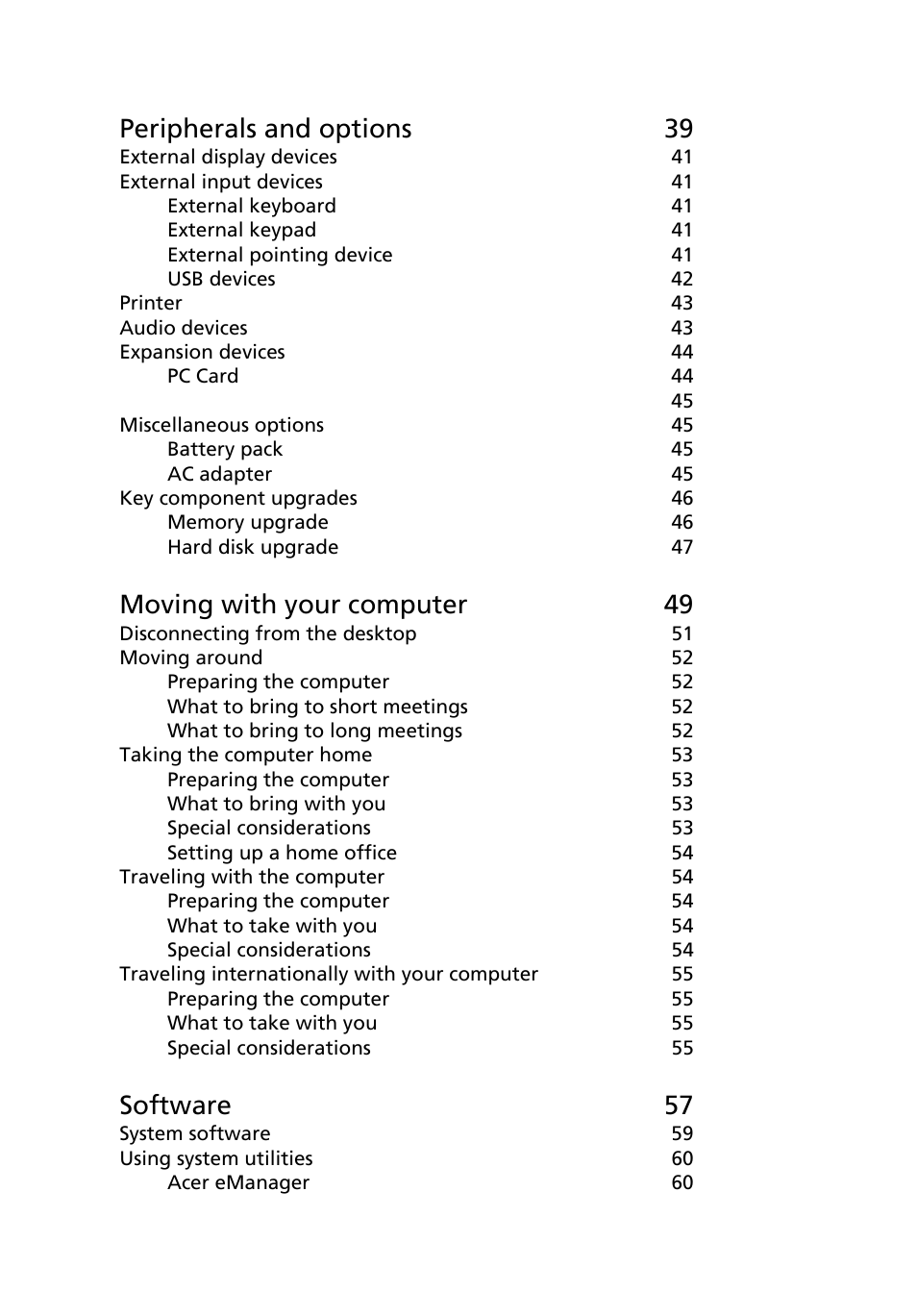 Peripherals and options 39, Moving with your computer 49, Software 57 | Acer TravelMate 2200 User Manual | Page 8 / 105