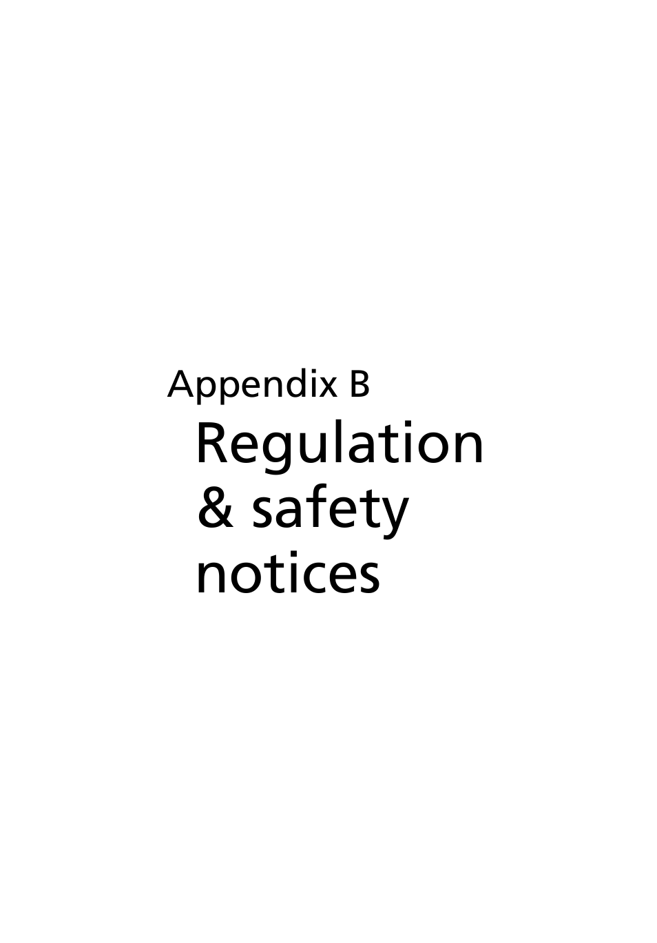 Appendix b regulation & safety notices, Appendix b, Regulation & safety notices | Acer TravelMate 2200 User Manual | Page 87 / 105