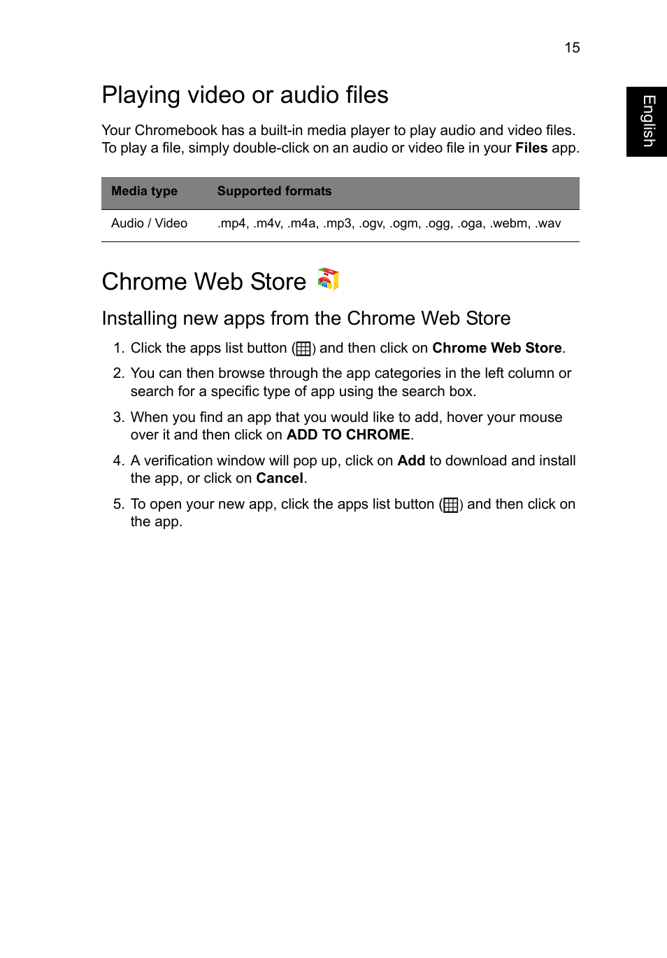 Playing video or audio files, Chrome web store, Installing new apps from the chrome web store | Playing video or audio files chrome web store | Acer C710 User Manual | Page 29 / 37