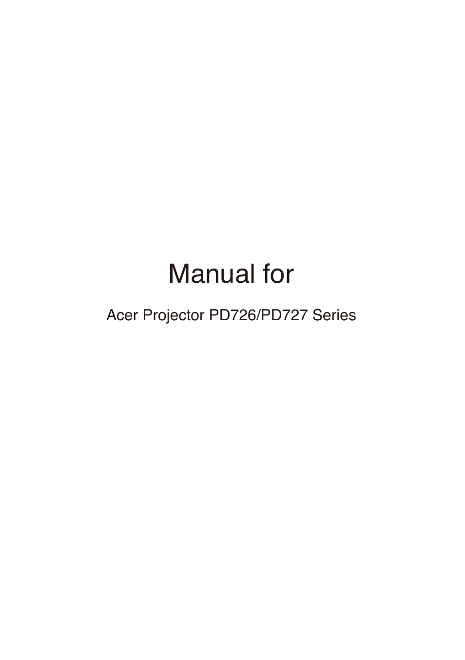 Acer PD726 User Manual | 60 pages