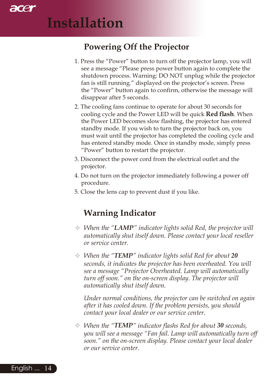 Installation, Warning indicator, Powering off the projector | Acer PD726 User Manual | Page 16 / 60