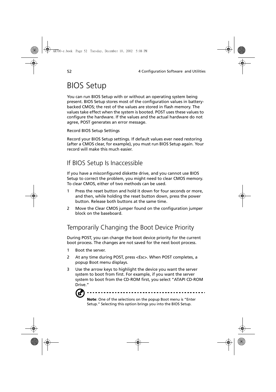 Bios setup, If bios setup is inaccessible, Temporarily changing the boot device priority | Acer Altos R701 User Manual | Page 62 / 135