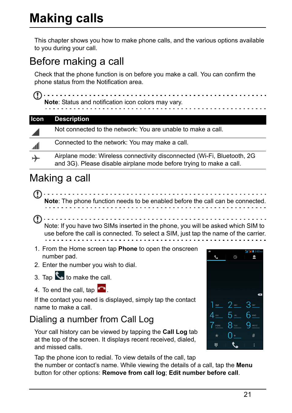 Making calls, Before making a call, Making a call | Dialing a number from call log, Before making a call making a call | Acer S510 User Manual | Page 21 / 69