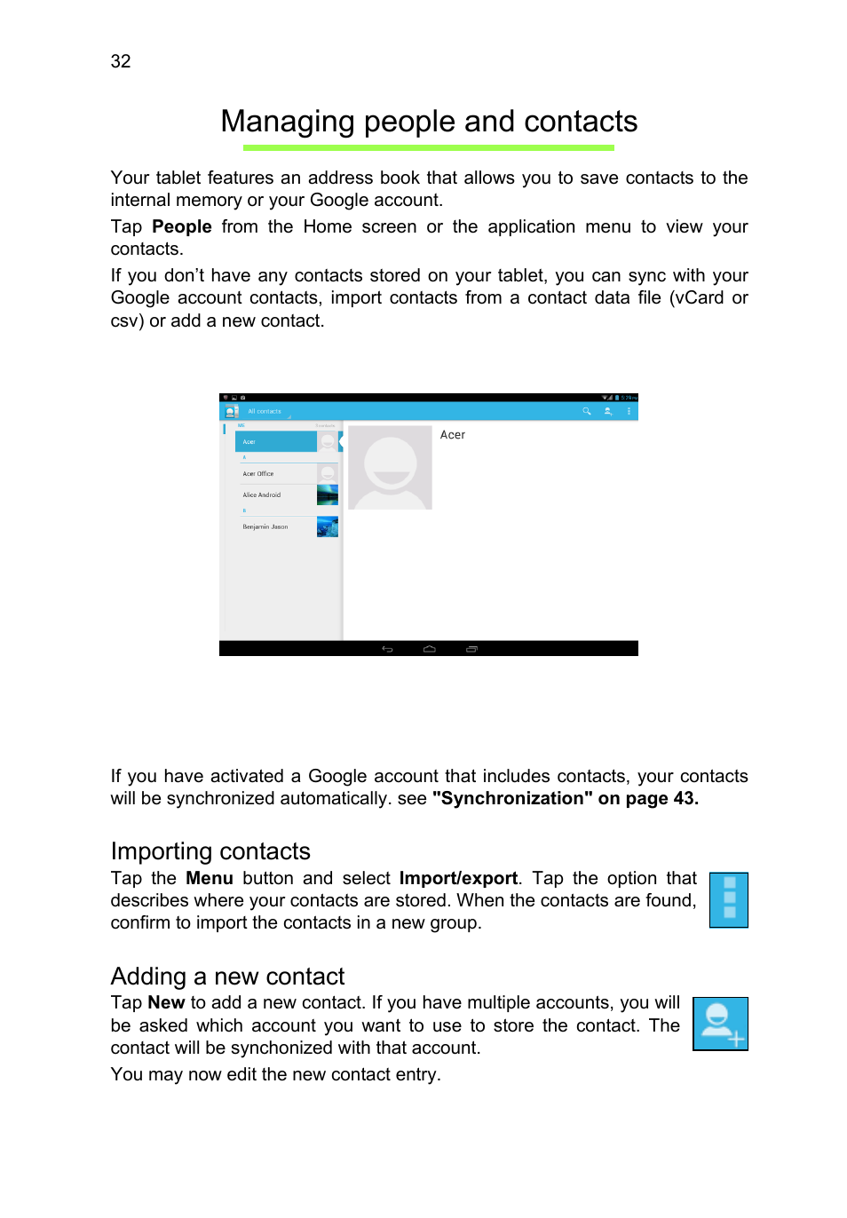 Managing people and contacts, Importing contacts, Adding a new contact | Acer A3-A11 User Manual | Page 32 / 53