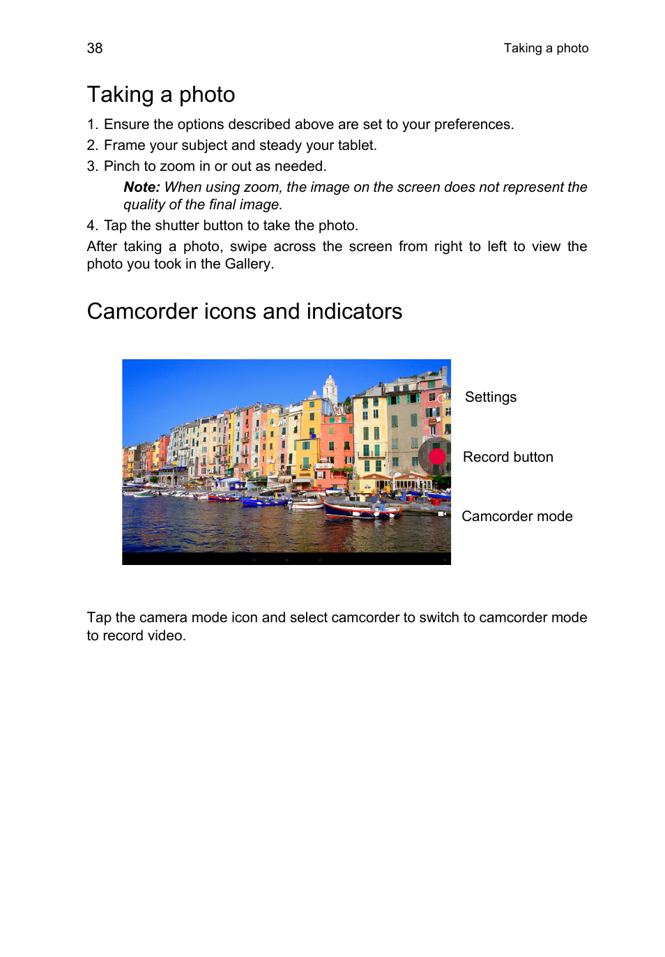 Taking a photo, Camcorder icons and indicators, Taking a photo camcorder icons and indicators | Acer A3-A11 User Manual | Page 38 / 53