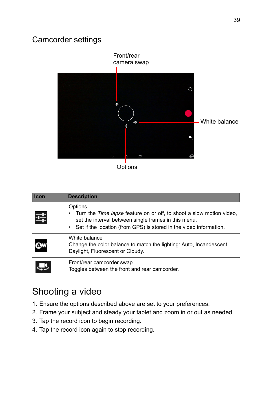 Camcorder settings, Shooting a video | Acer A3-A11 User Manual | Page 39 / 53