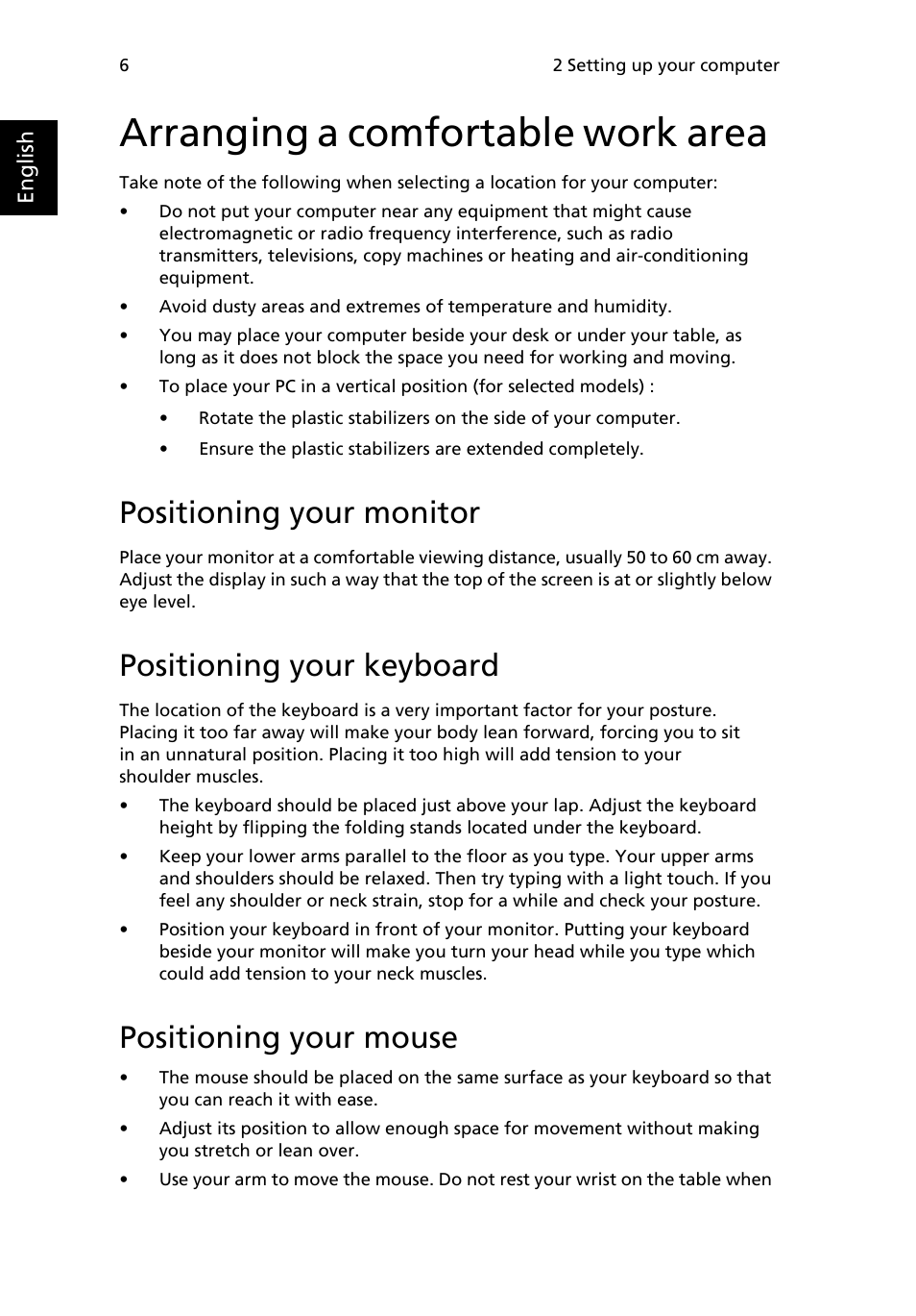 Arranging a comfortable work area, Positioning your monitor, Positioning your keyboard | Positioning your mouse | Acer Veriton M265 User Manual | Page 16 / 38