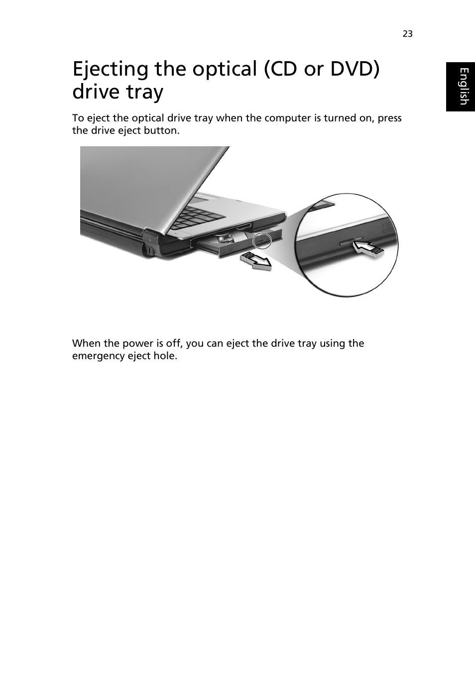 Ejecting the optical (cd or dvd) drive tray | Acer Extensa 4100 User Manual | Page 33 / 86