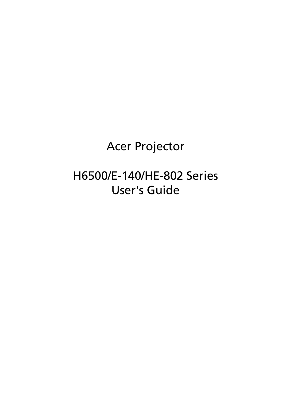 Acer H6500 User Manual | 56 pages