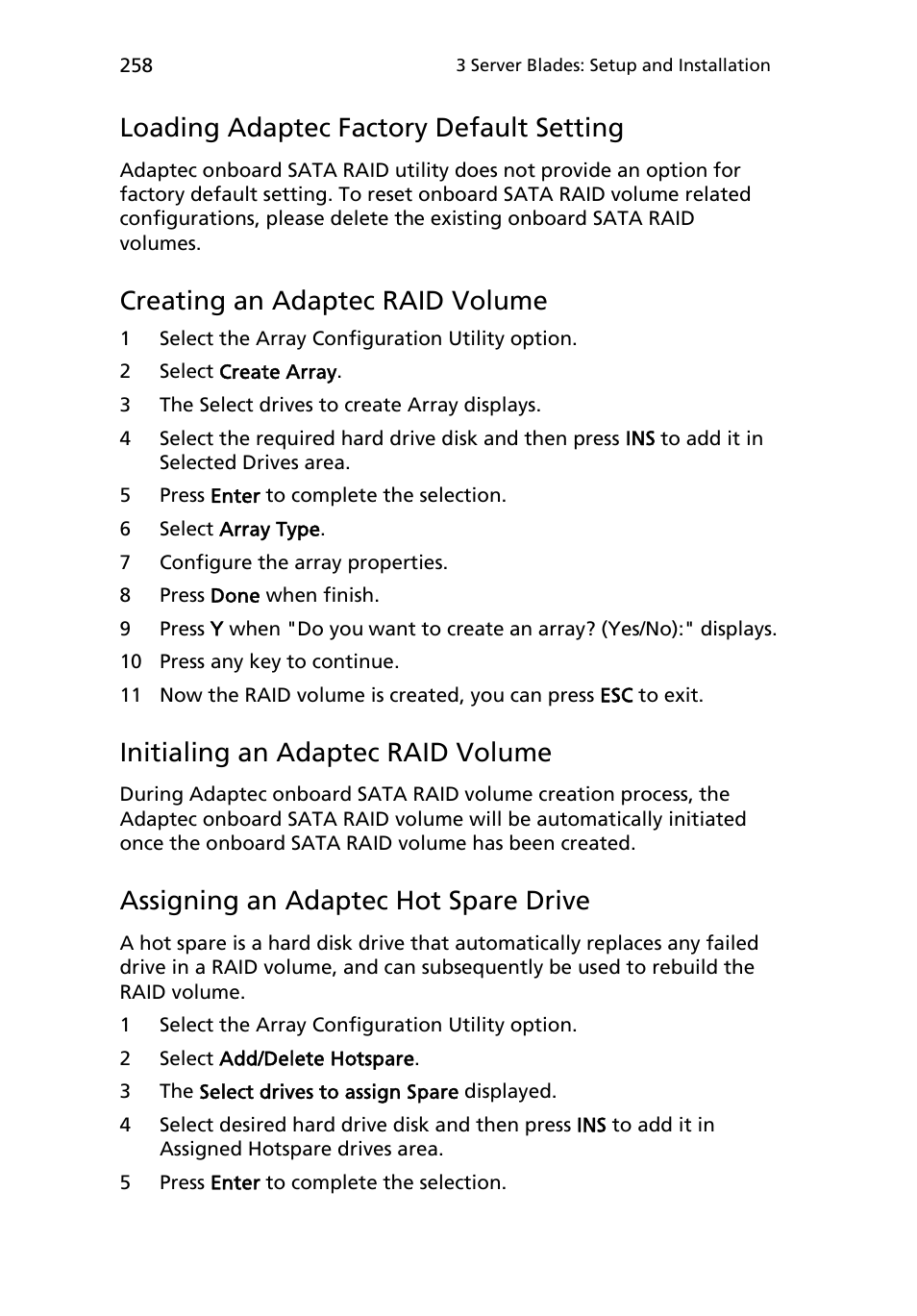 Loading adaptec factory default setting, Creating an adaptec raid volume, Initialing an adaptec raid volume | Assigning an adaptec hot spare drive | Acer AB460 F1 User Manual | Page 278 / 618