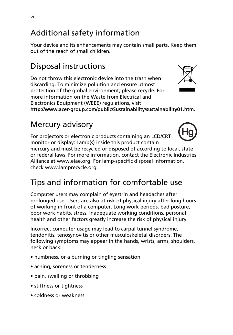 Additional safety information, Disposal instructions, Mercury advisory | Tips and information for comfortable use | Acer AB460 F1 User Manual | Page 6 / 618