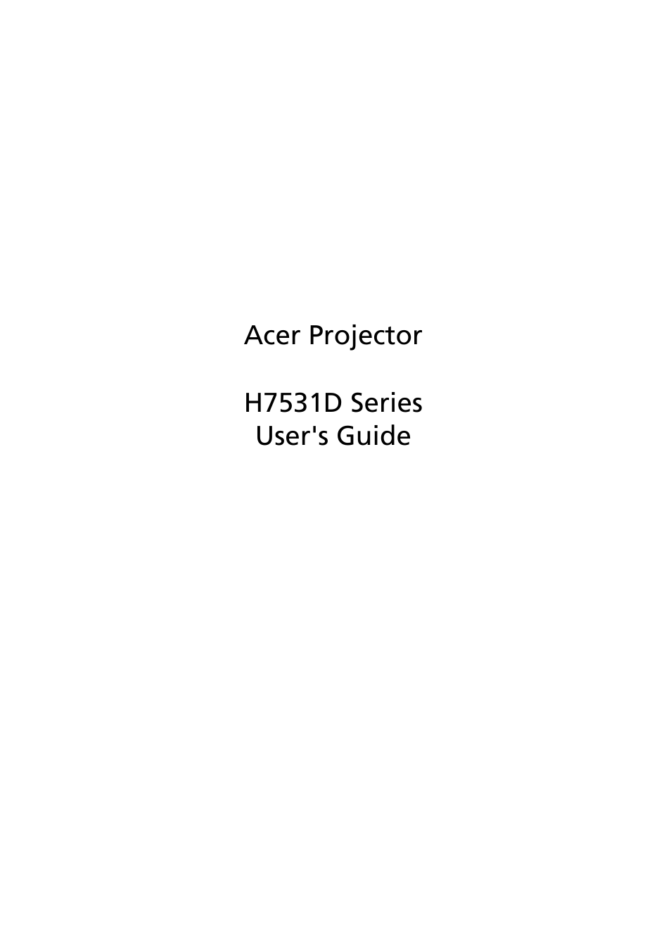 Acer H7531D User Manual | 56 pages