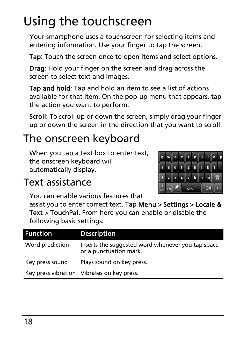 Using the touchscreen, The onscreen keyboard, Text assistance | Acer E110 User Manual | Page 18 / 76