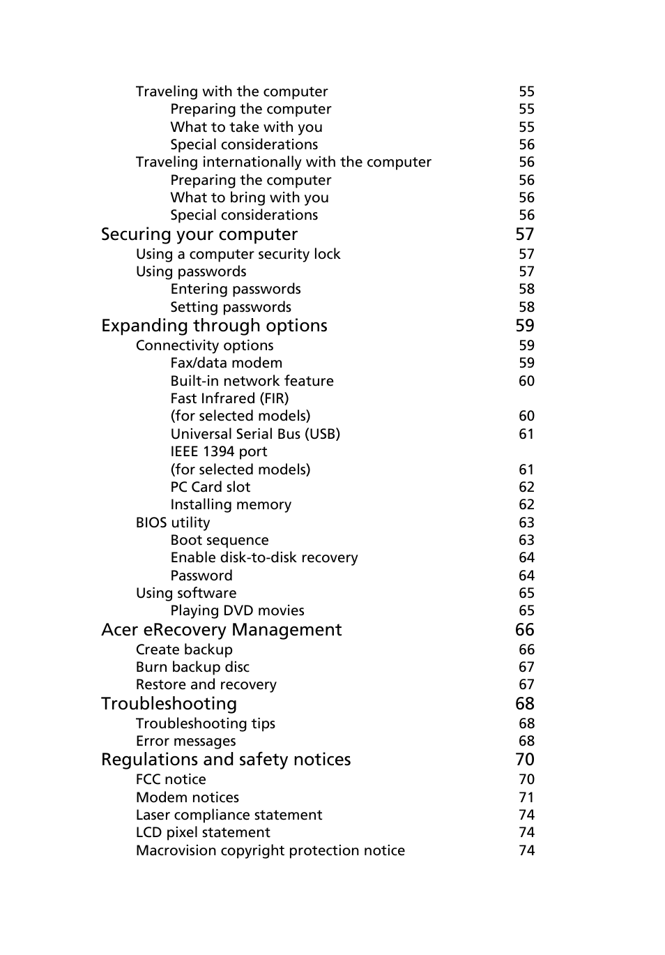 Securing your computer 57, Expanding through options 59, Acer erecovery management 66 | Troubleshooting 68, Regulations and safety notices 70 | Acer TravelMate 4310 User Manual | Page 17 / 101