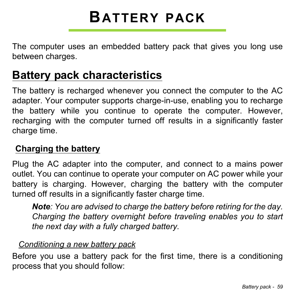 Battery pack, Battery pack characteristics, Charging the battery | Attery, Pack | Acer Aspire M5-582PT User Manual | Page 59 / 103