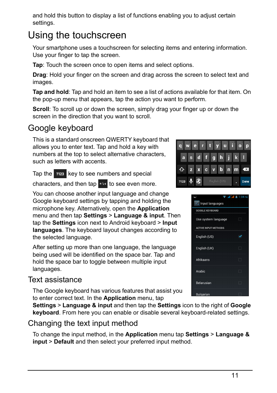 Using the touchscreen, Google keyboard, Text assistance | Changing the text input method | Acer Z150 User Manual | Page 11 / 65