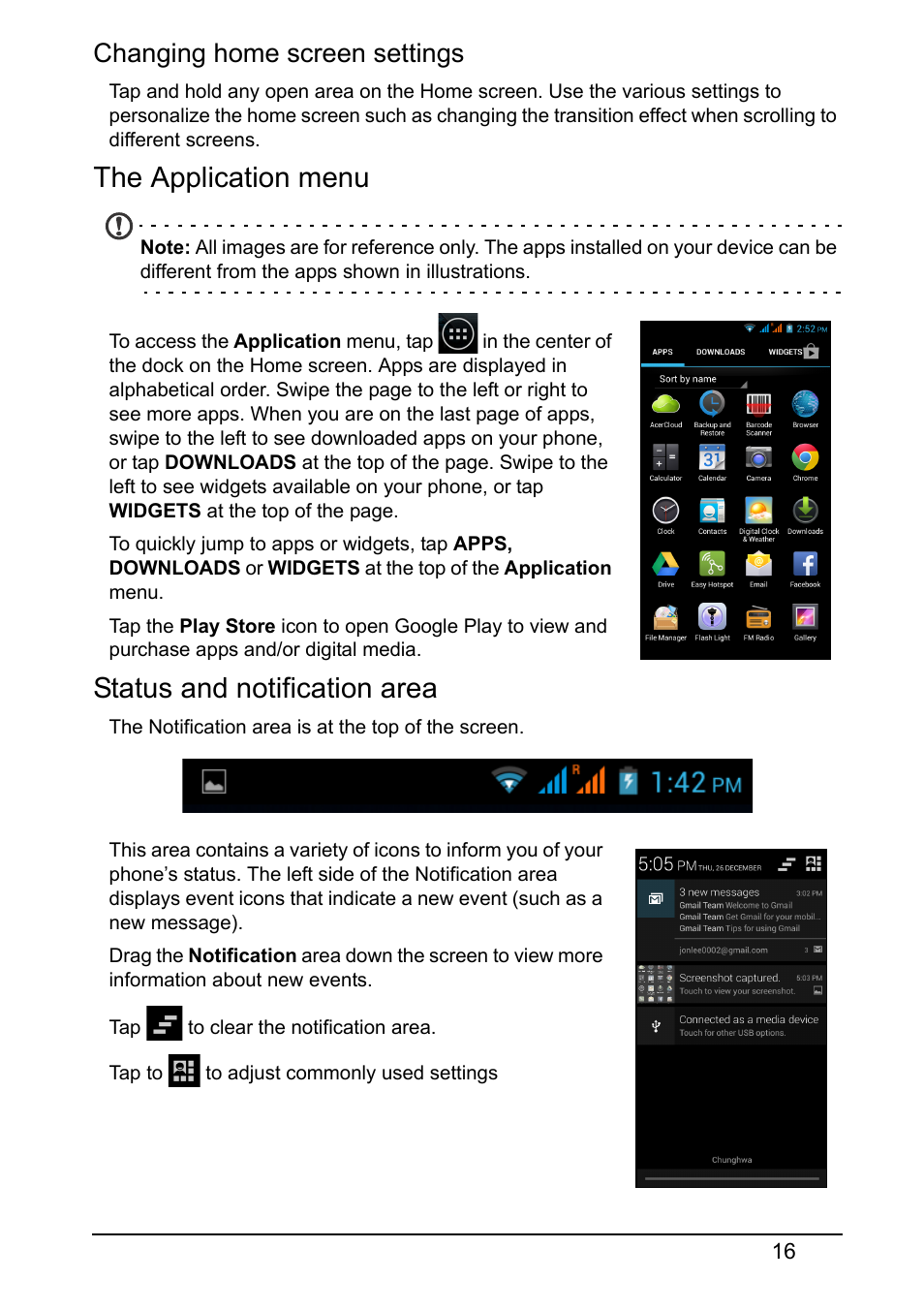 The application menu, Status and notification area, Changing home screen settings | Acer Z150 User Manual | Page 16 / 65