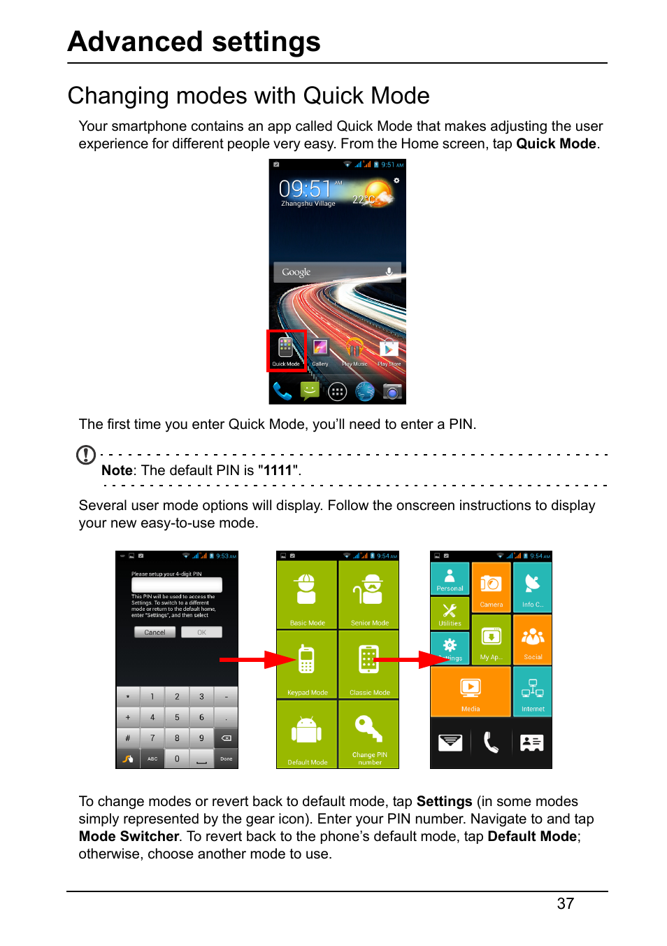 Advanced settings, Changing modes with quick mode | Acer Z150 User Manual | Page 37 / 65