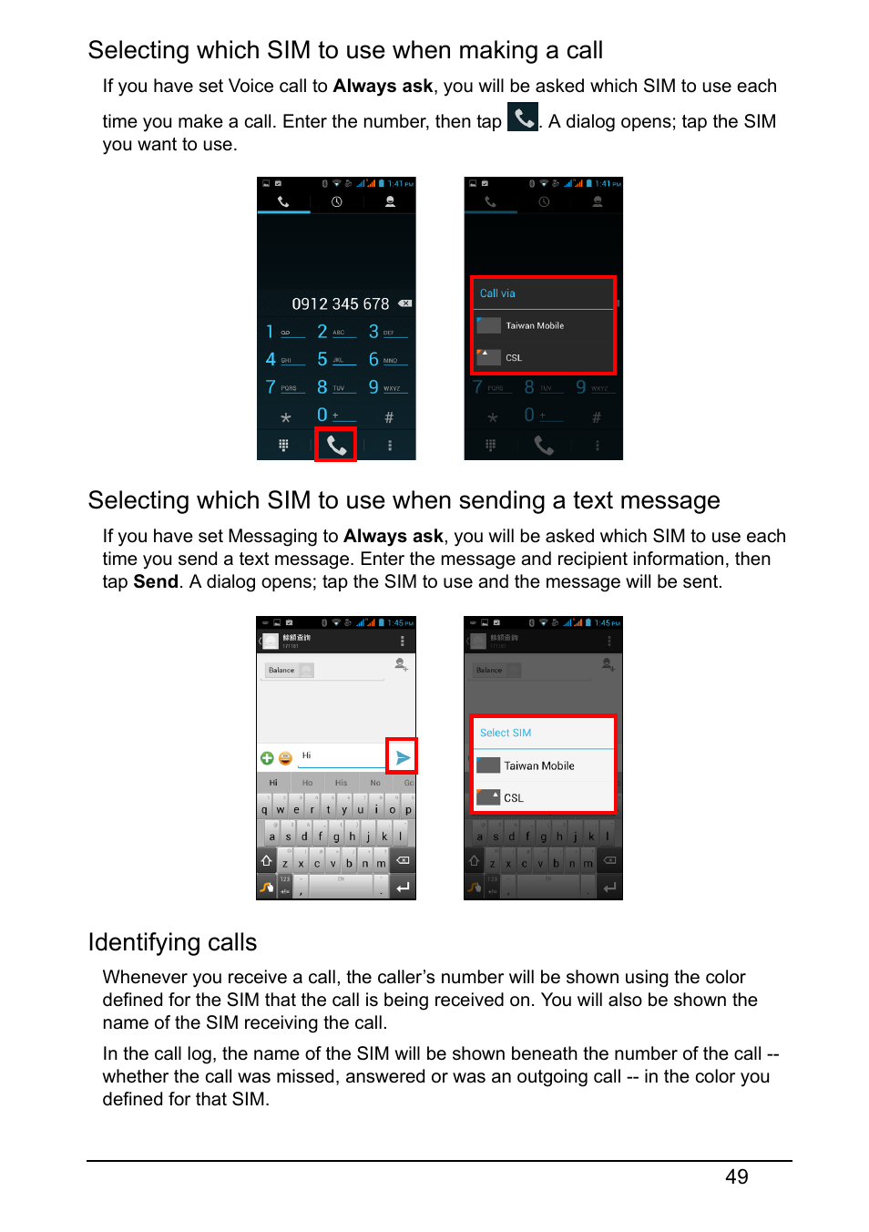 Selecting which sim to use when making a call, Identifying calls | Acer Z150 User Manual | Page 49 / 65