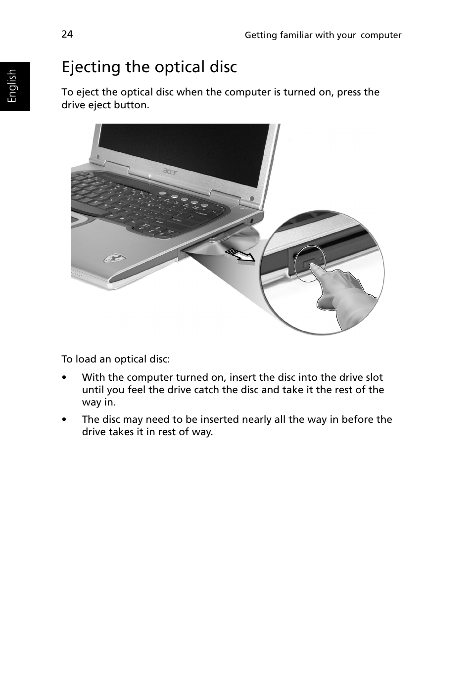 Ejecting the optical disc | Acer Ferrari 3400 User Manual | Page 34 / 109