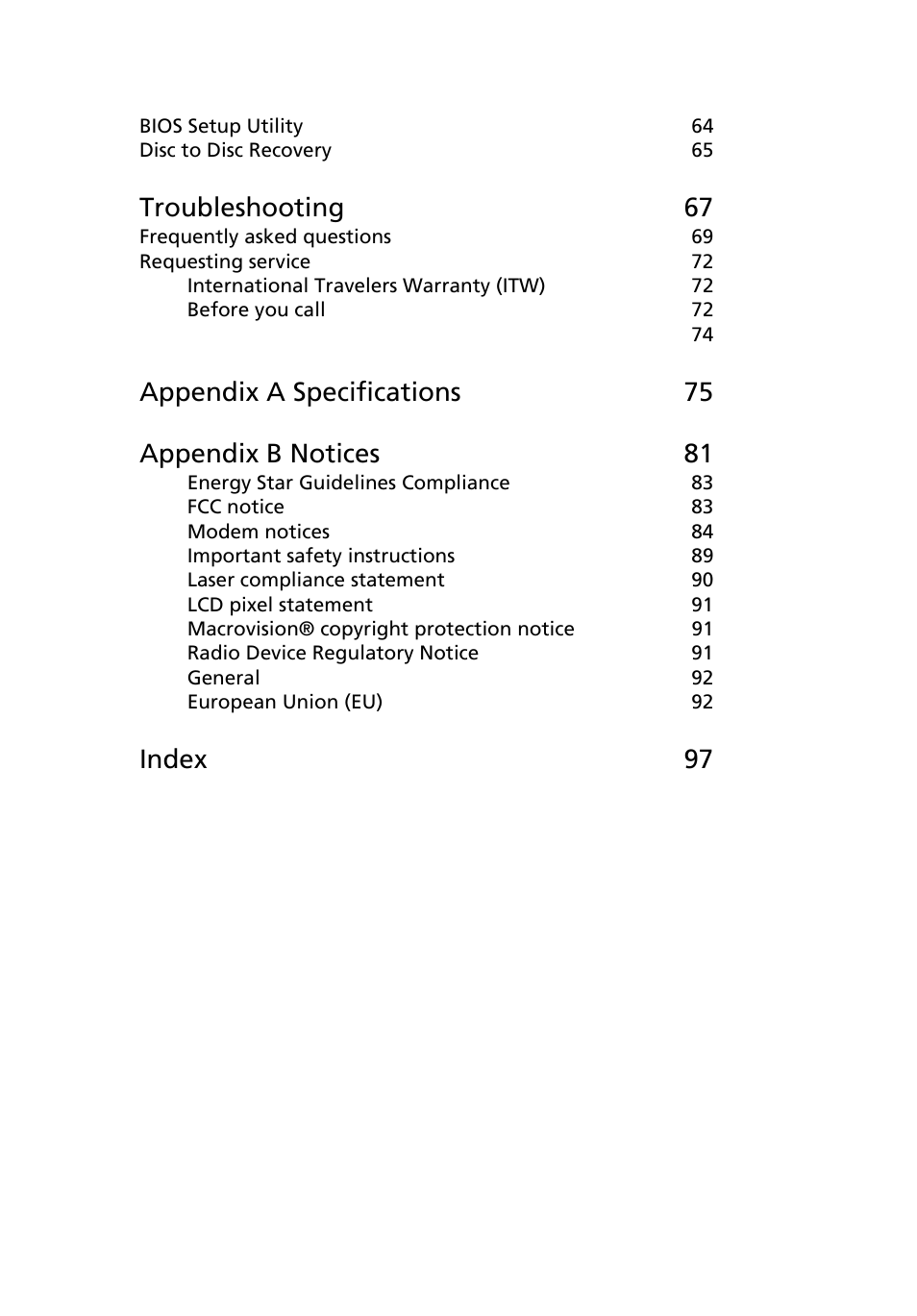Troubleshooting 67, Appendix a specifications 75 appendix b notices 81, Index 97 | Acer Ferrari 3400 User Manual | Page 9 / 109