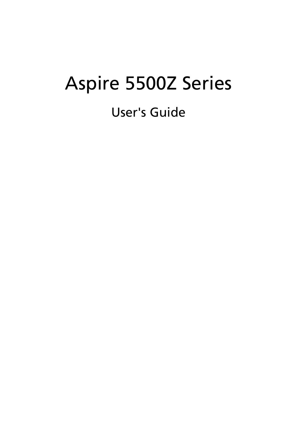 Acer Aspire 5500Z User Manual | 92 pages