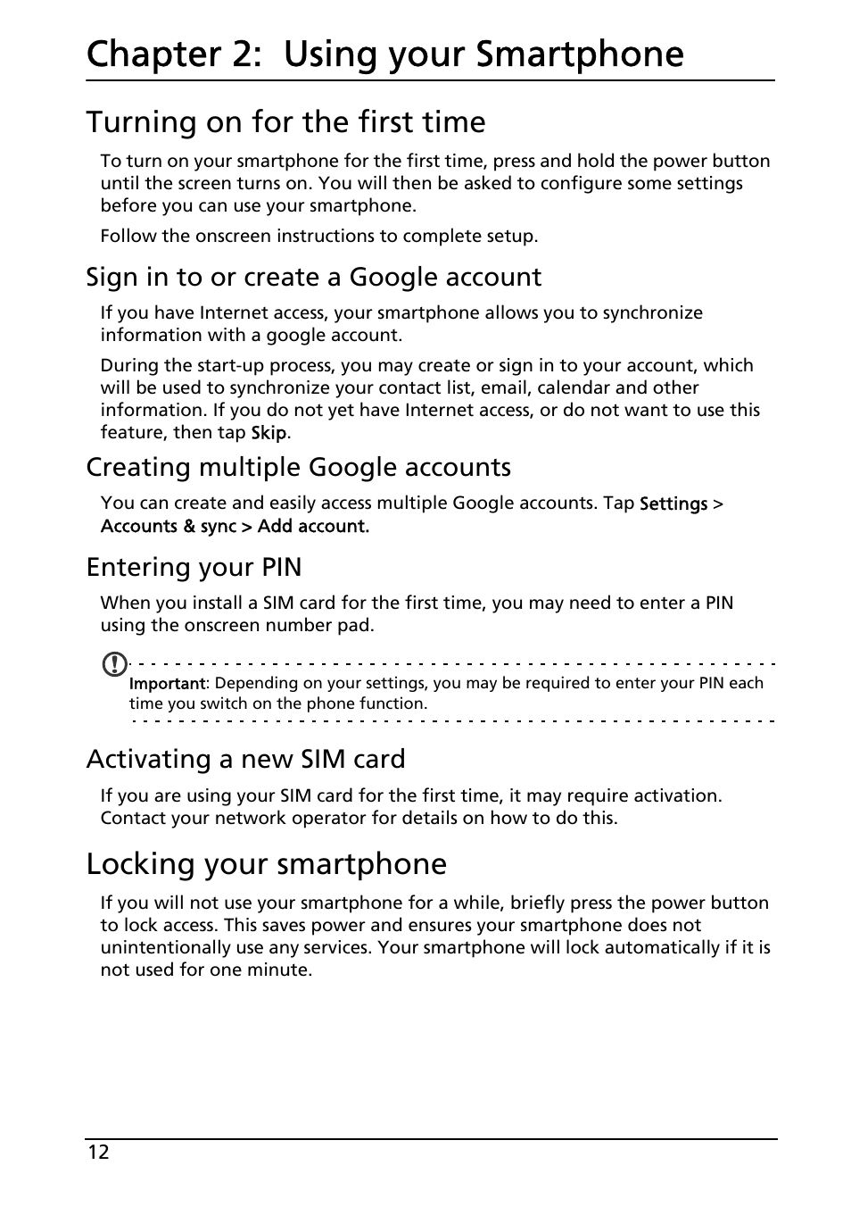 Turning on for the first time, Locking your smartphone, Using your smartphone | Chapter 2: using your smartphone | Acer Liquid MT S120 User Manual | Page 12 / 63