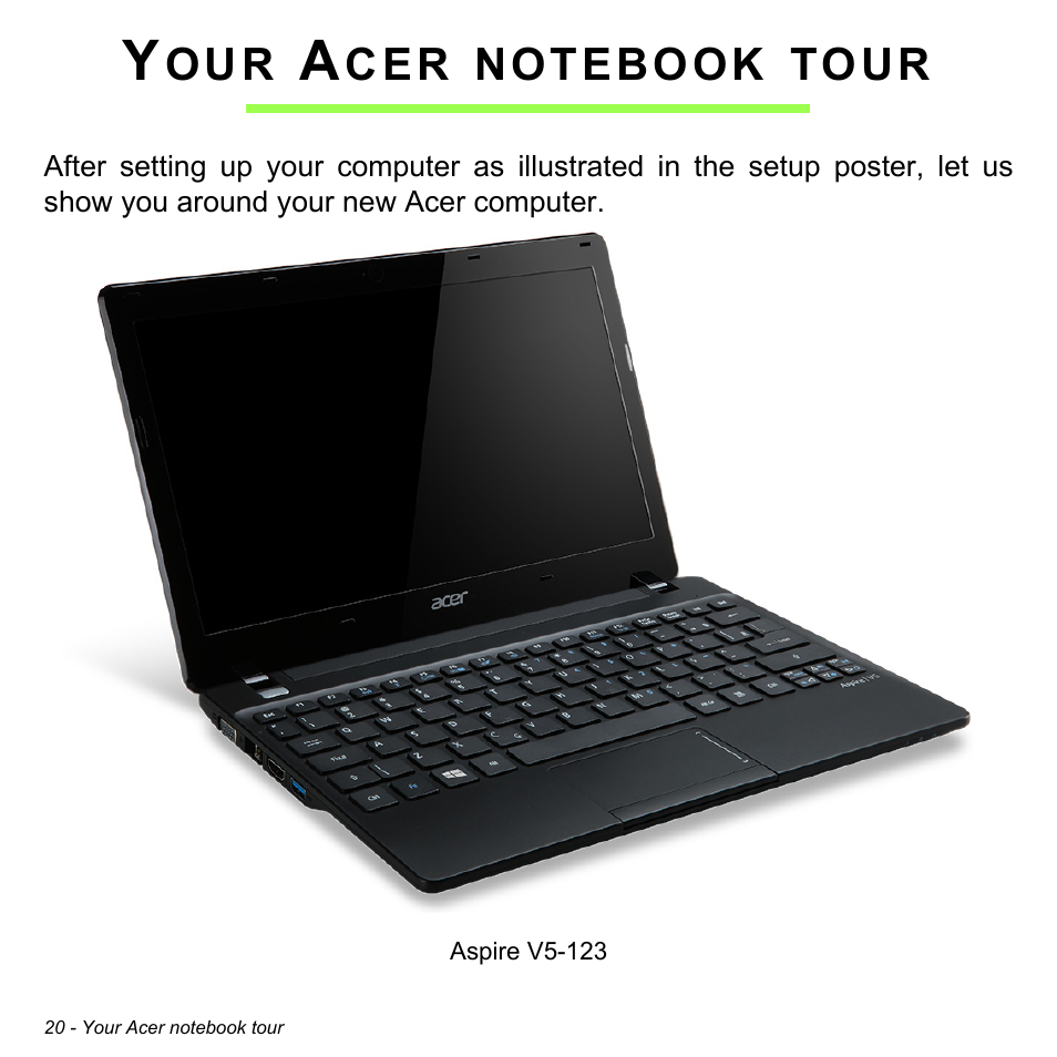 Your acer notebook tour | Acer Aspire V5-123 User Manual | Page 20 / 98